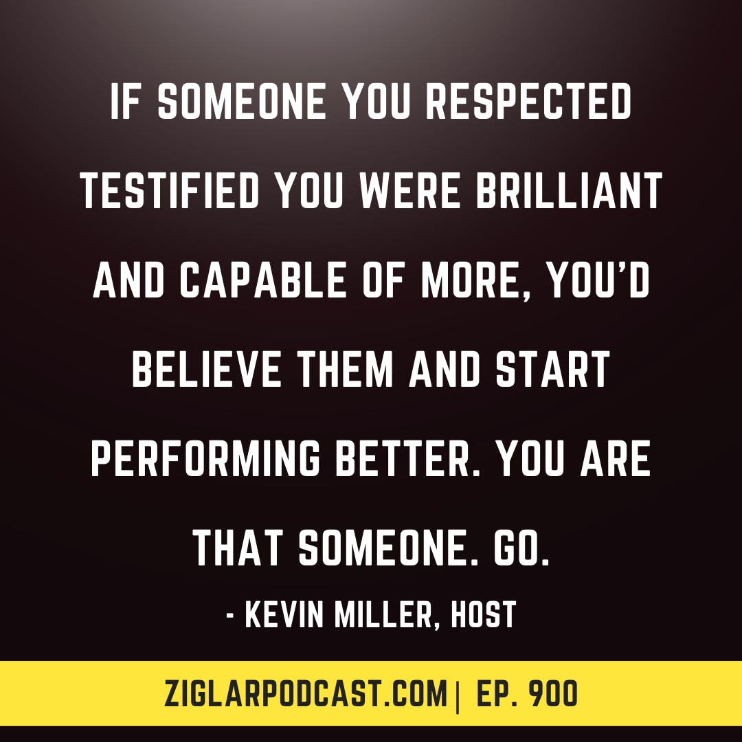 900: How To Have Faith You Are Capable Of More