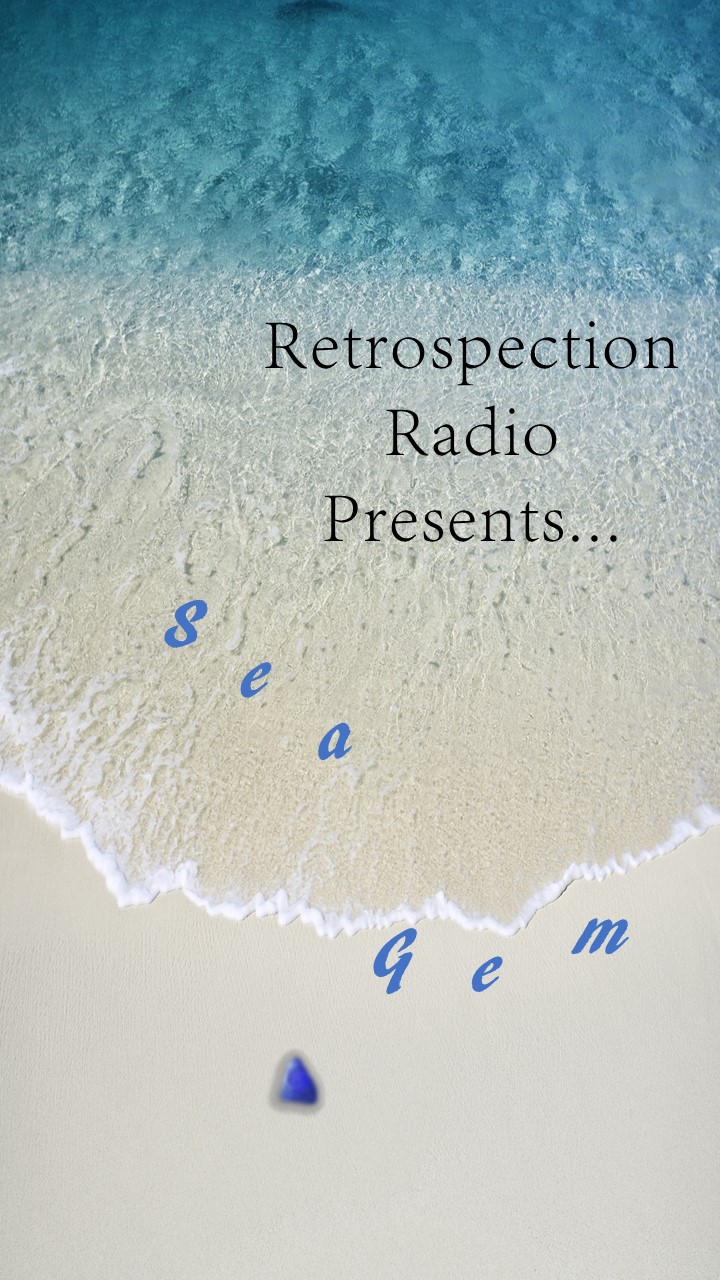 Retrospection Radio Theatre - Sea Gem episode artwork