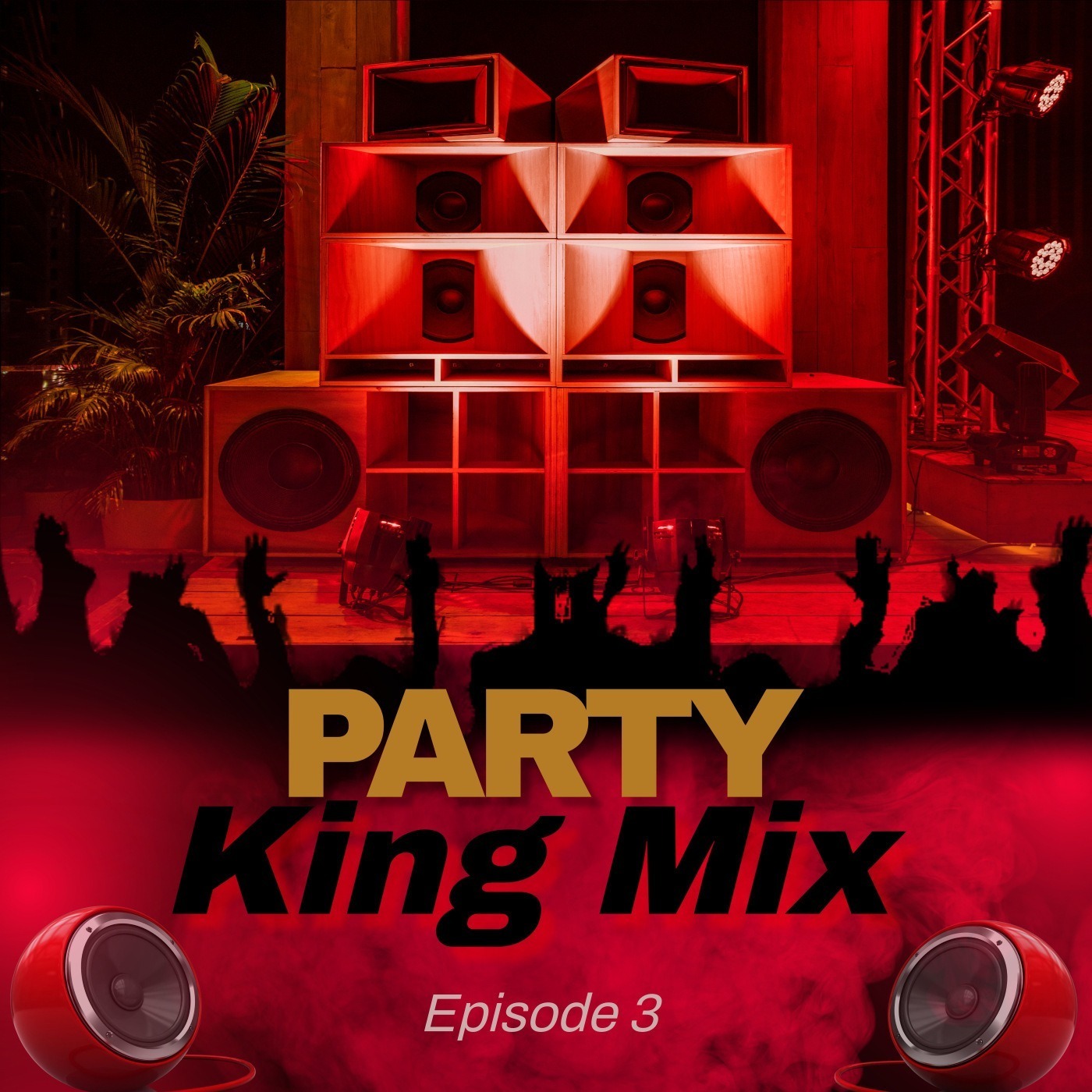 Party King Mix (Episode 3) Image