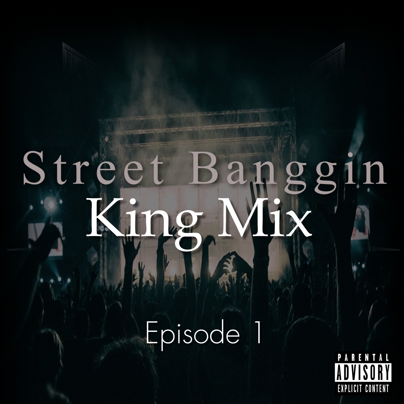 Street Banggin King Mix Image