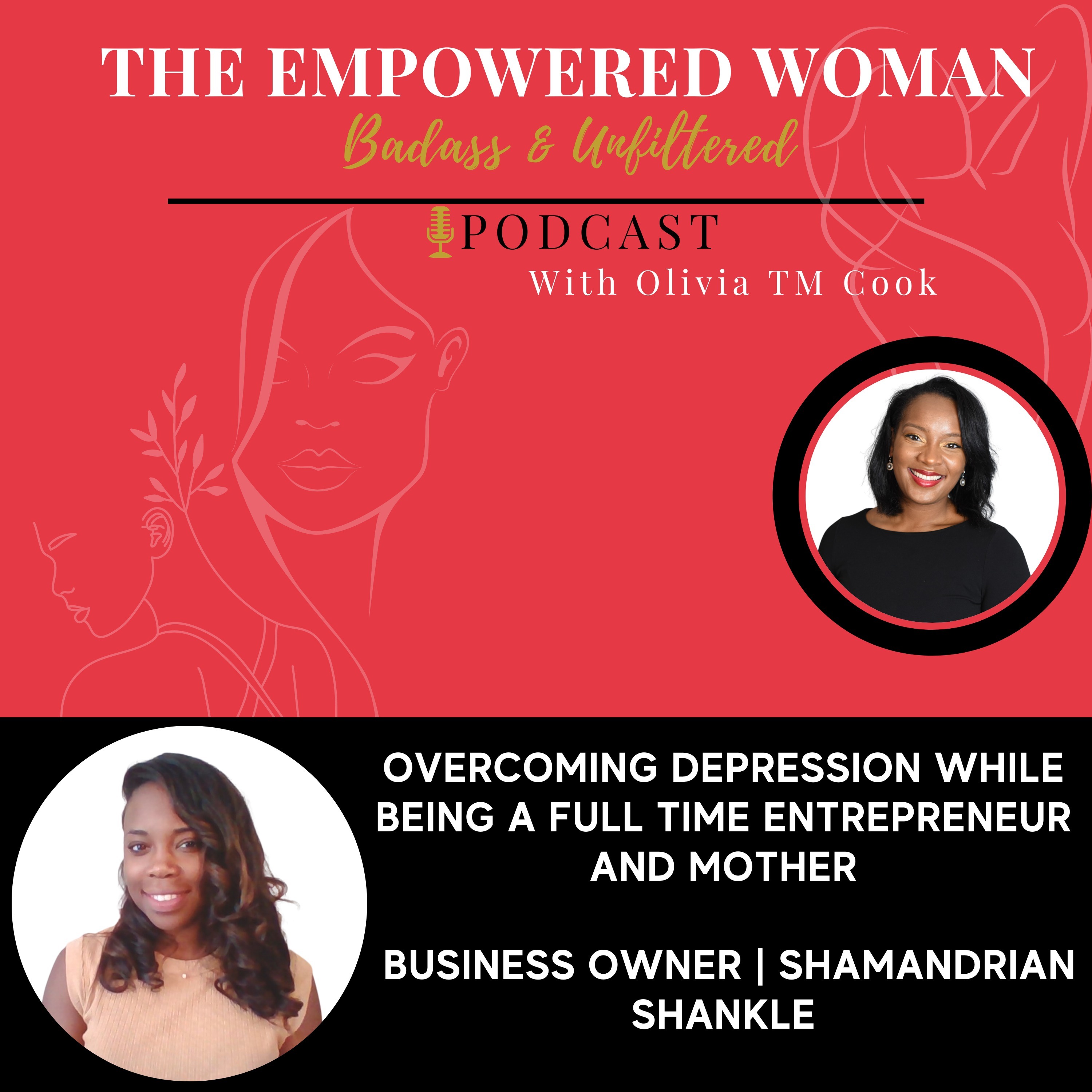 The Empowered Woman - Badass & Unfiltered