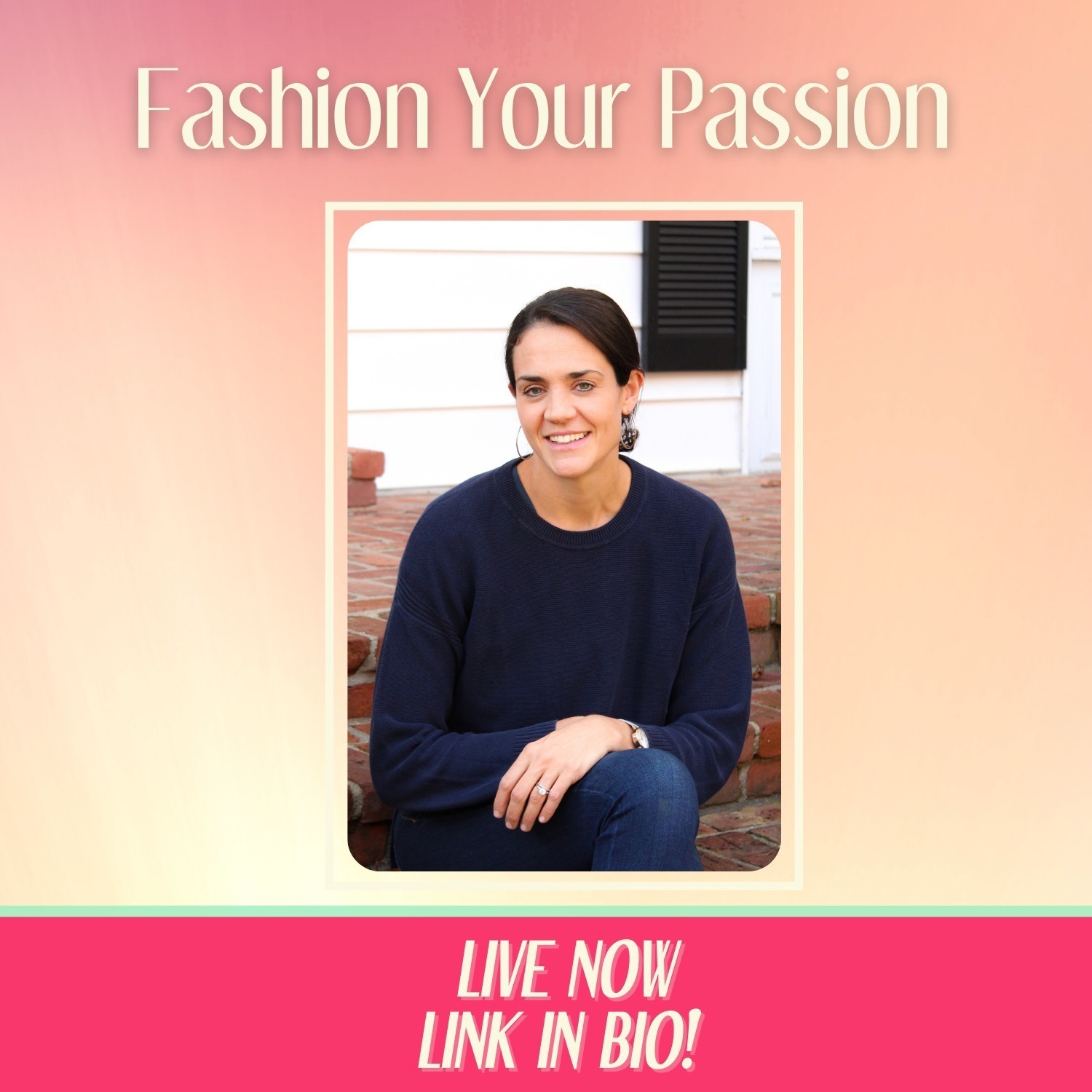 Fashion Your Passion Podcast