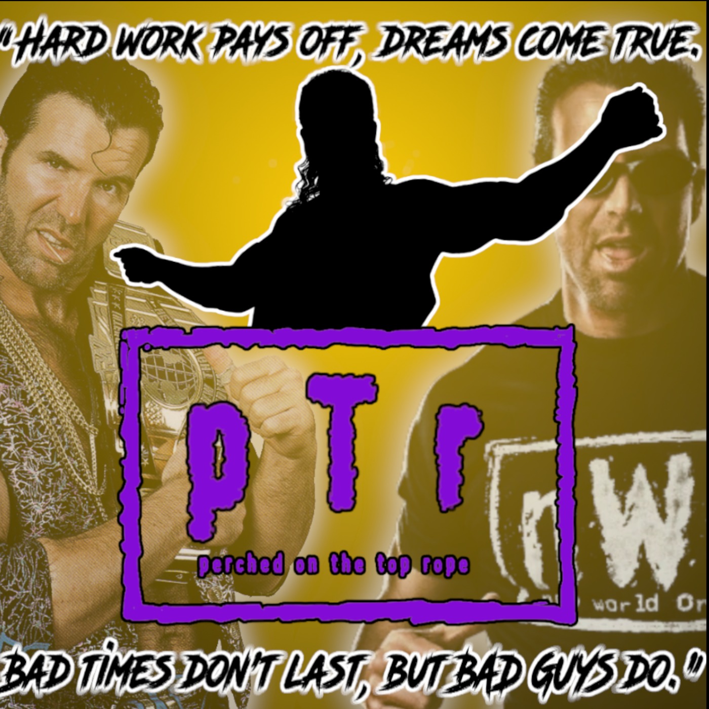E70: A Scott Hall Tribute, Which Era is the Best Era in Wrestling? The Good, The Bad, and The Ugly of the Attitude Era and More, OH MY!