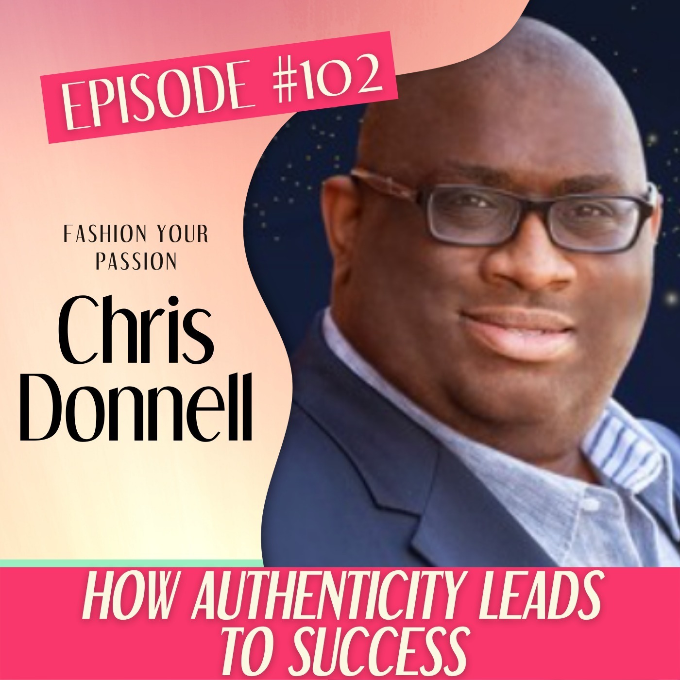 Fashion Your Passion Podcast