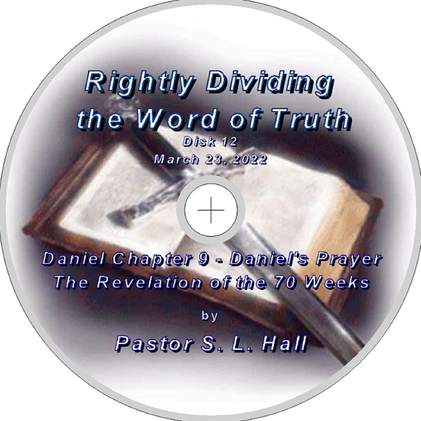Rightly Dividing the Word of Truth 12  March 23, 2022 episode artwork