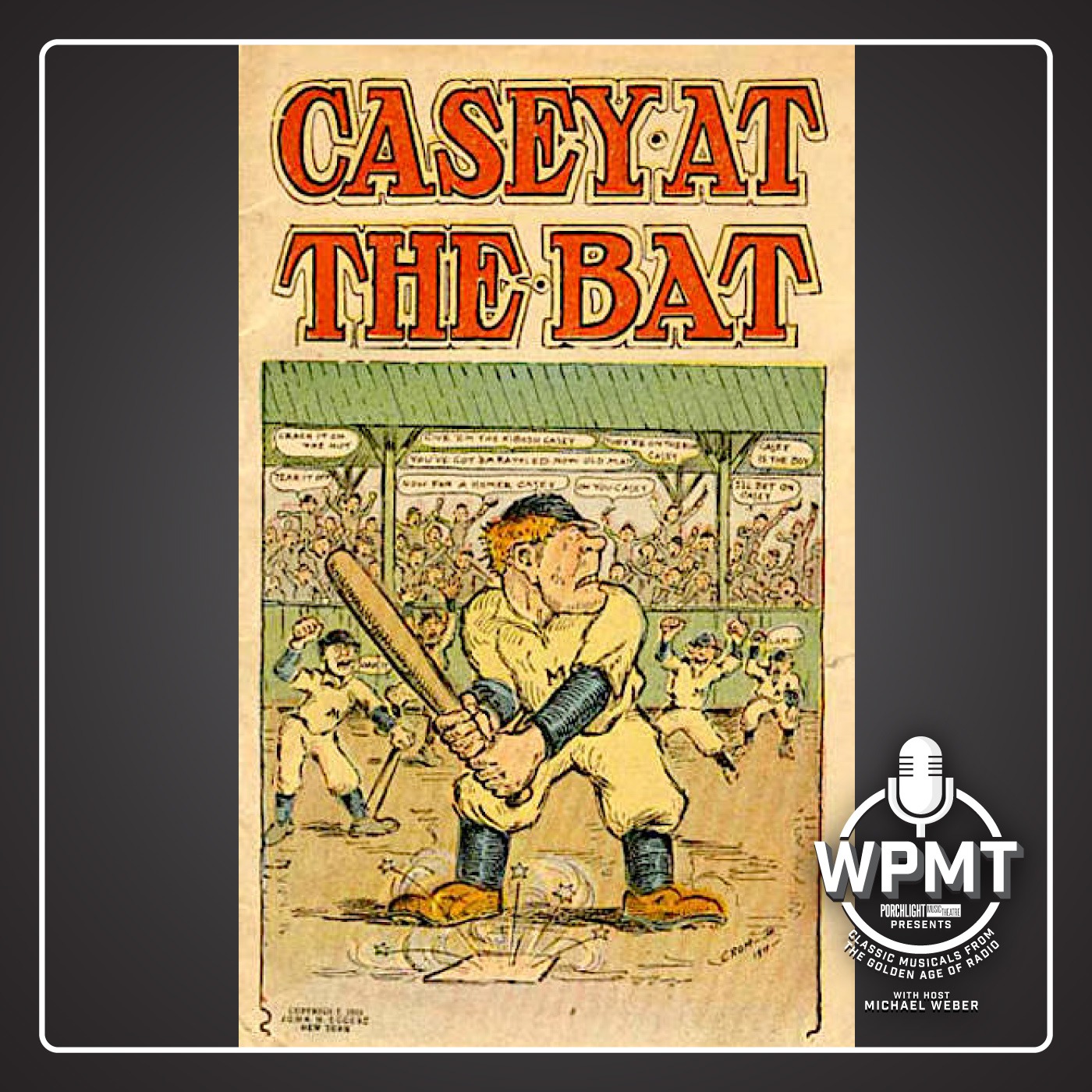 WPMT #90: Casey at the Bat