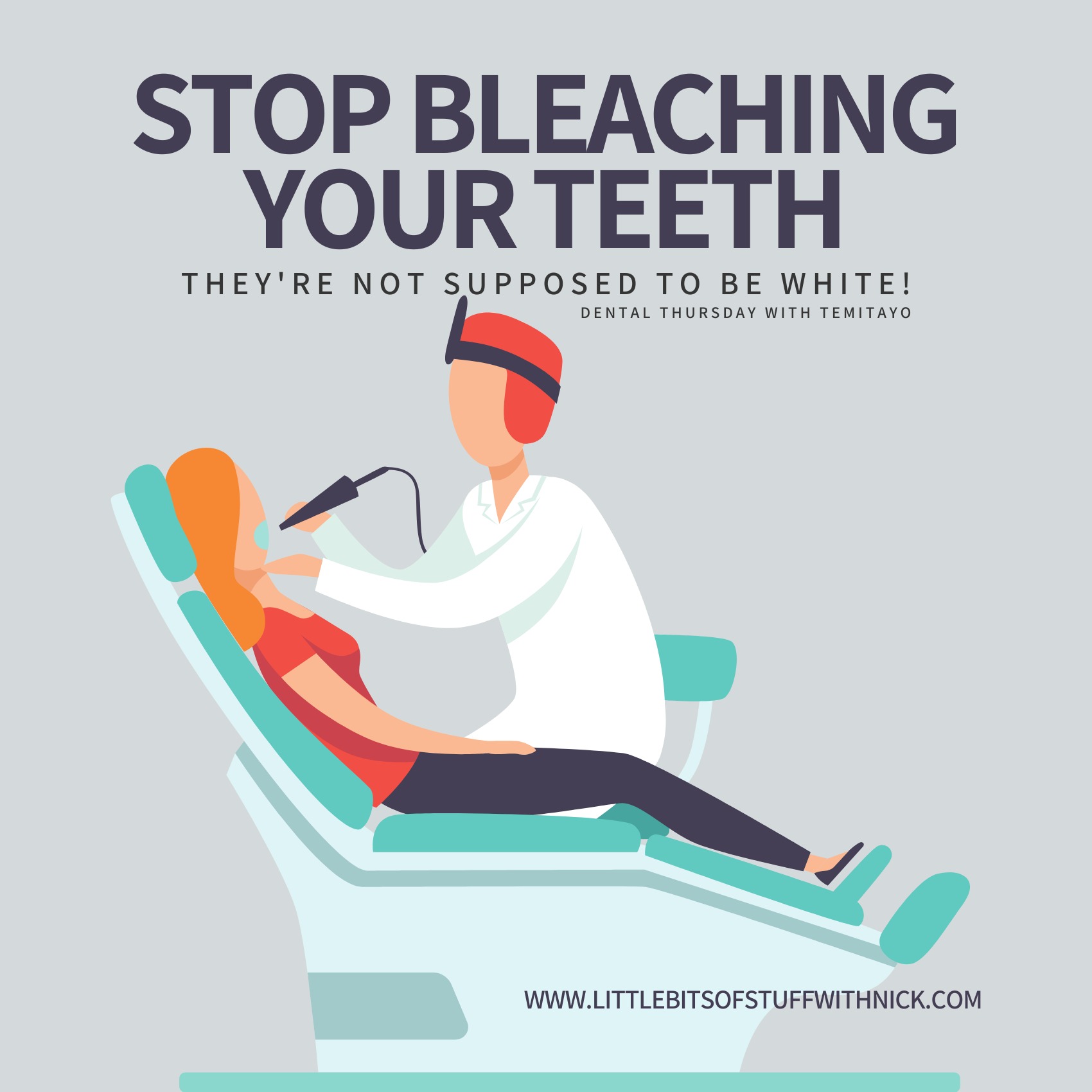 Your Teeth Are Not Supposed To Be White