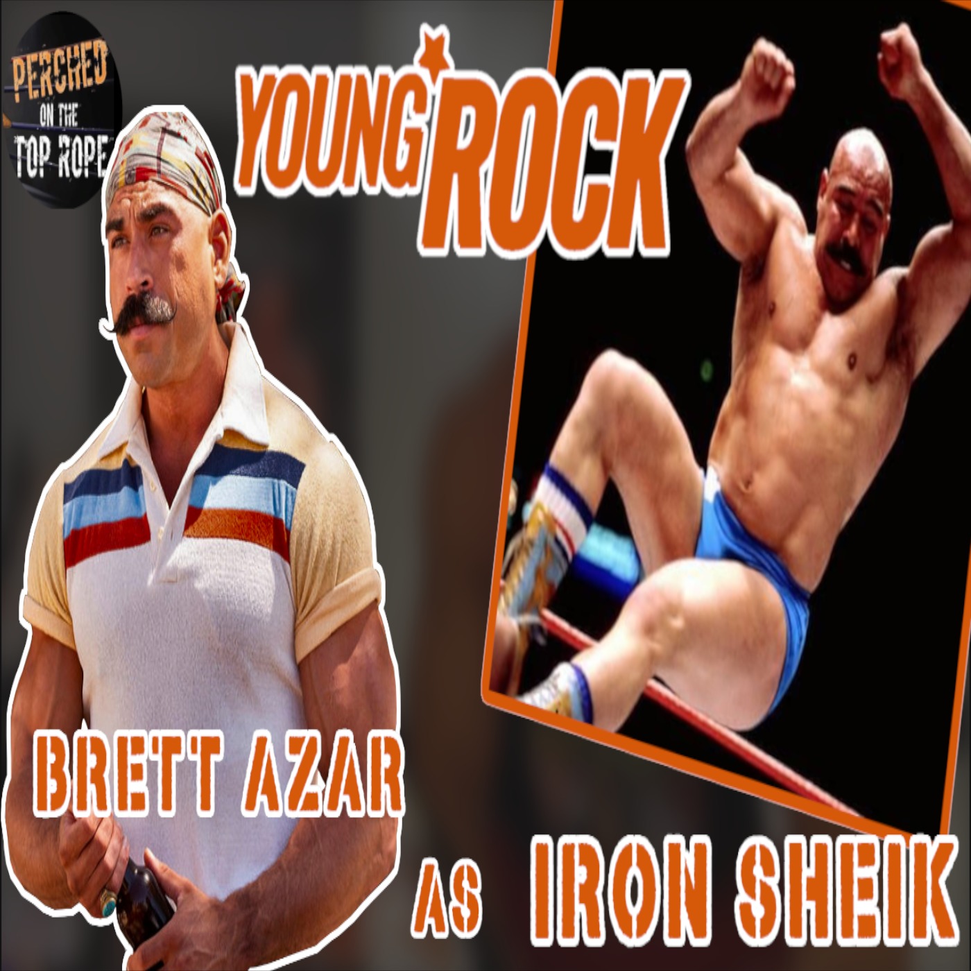 E76: NBC Young Rock Actor Brett Azar (Iron Sheik) Interview Part II