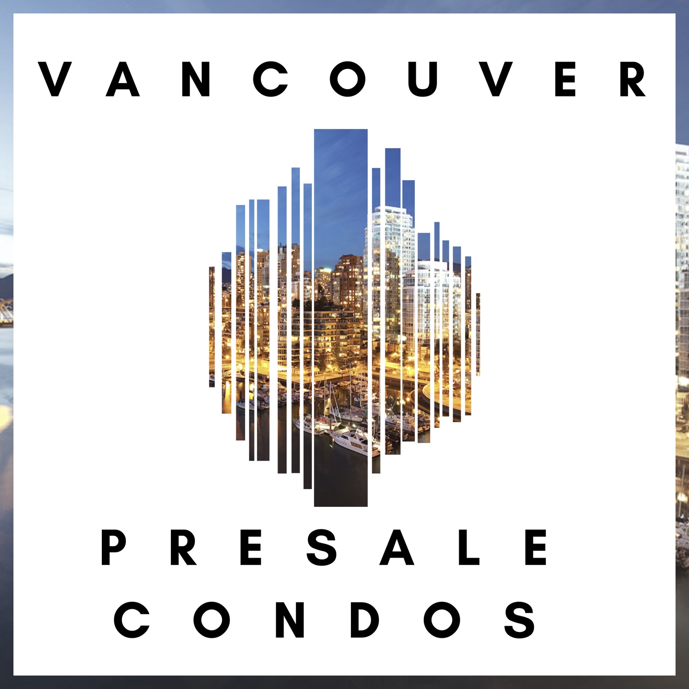 Vancouver Presale Condos Podcast