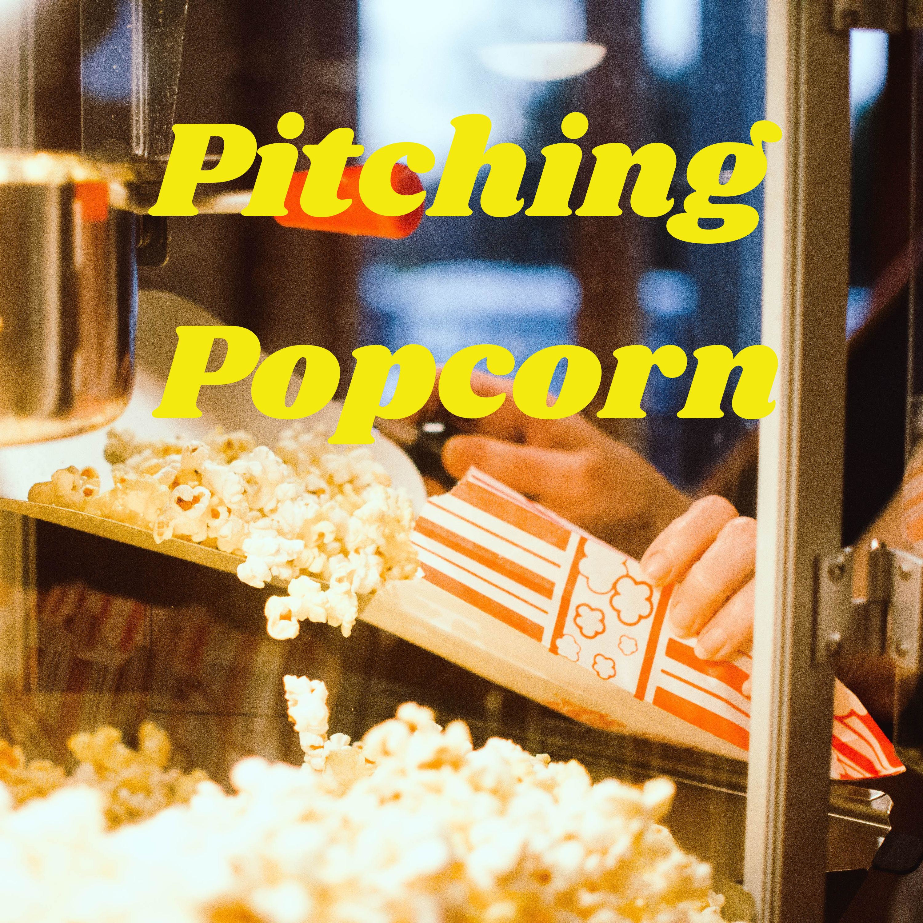 Pitching Popcorn (Trailer) episode artwork