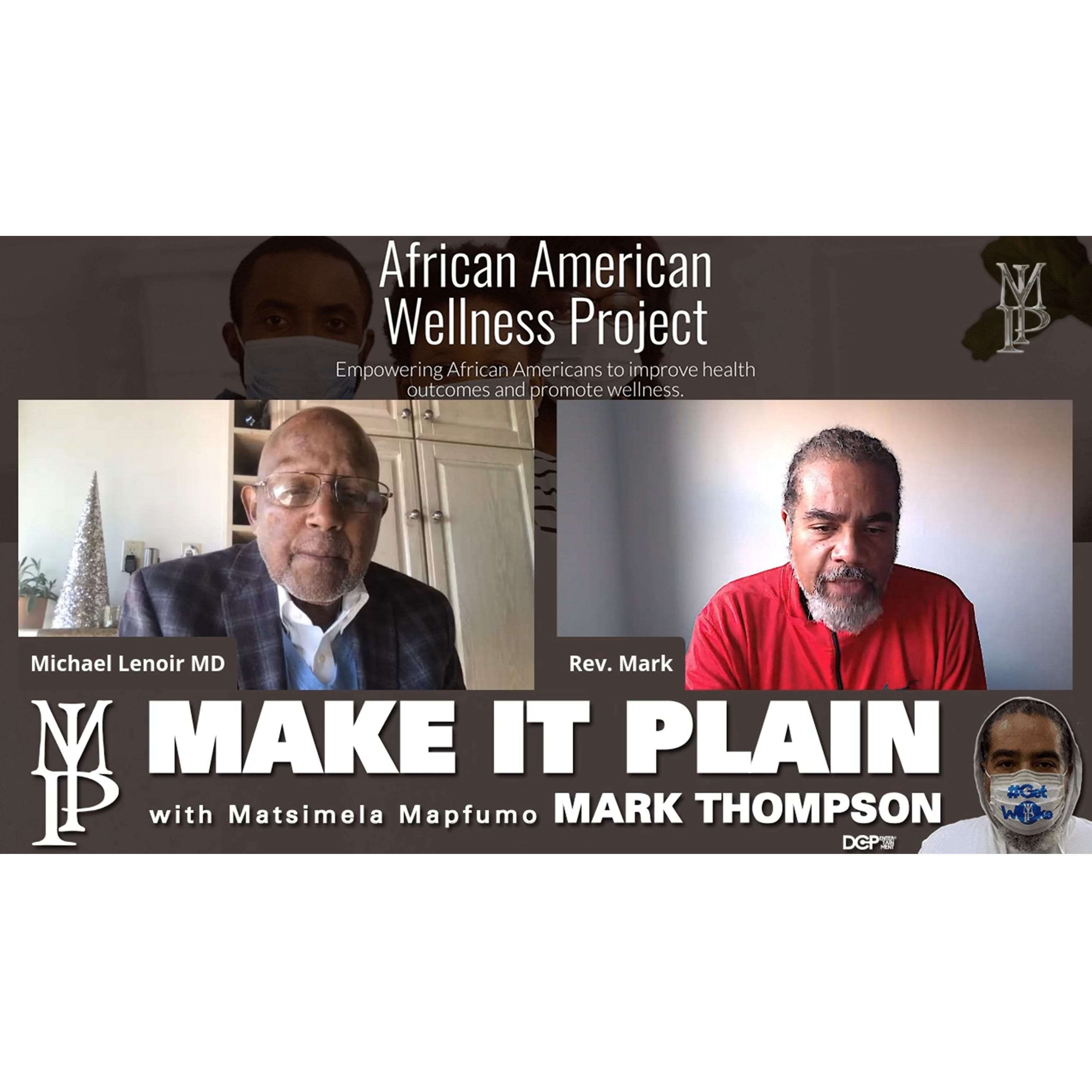 Dr. Michael LeNoir Addresses COVID-19 Vaccine Fears in the Black Community episode artwork