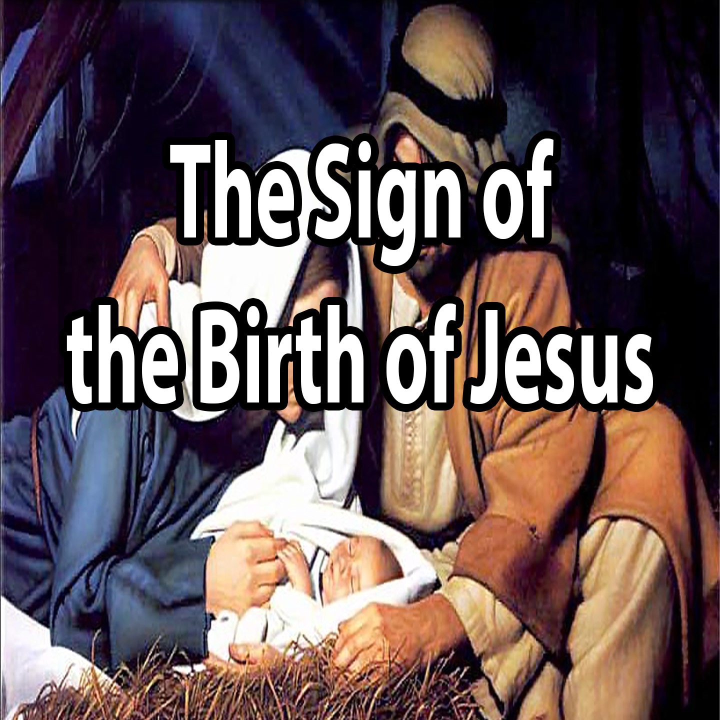 The Sign of the Birth of Jesus episode artwork