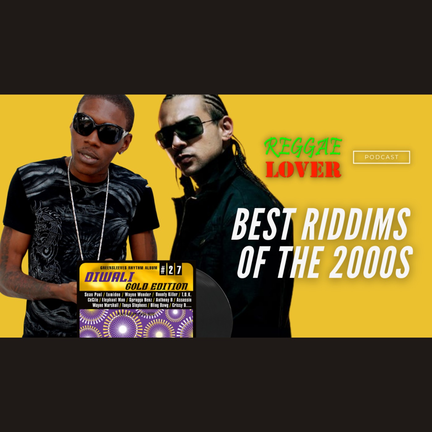 Best Big Reggae Dancehall Riddims in the 2000s