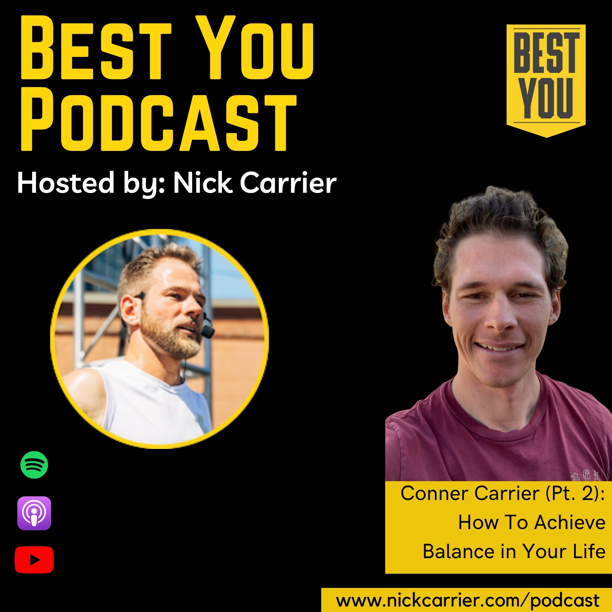 Conner Carrier - How To Achieve Balance in Your Life (Pt. 2)