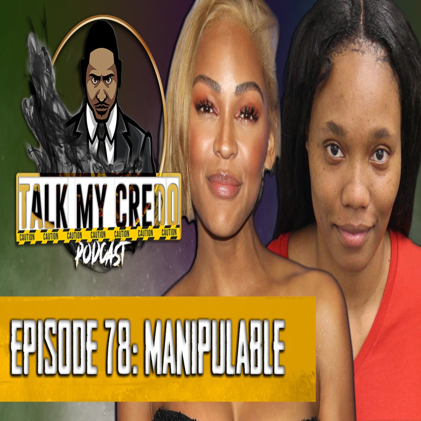 Talk My Credo | Episode 78 | Manipulable