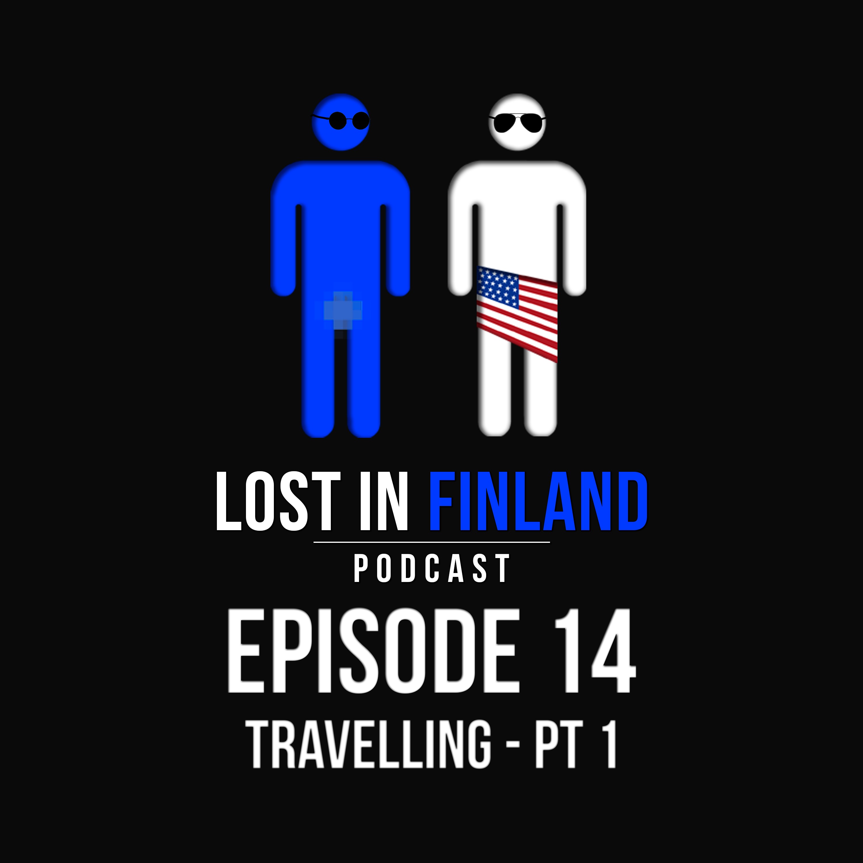 Episode 14 - Travelling - Pt 1