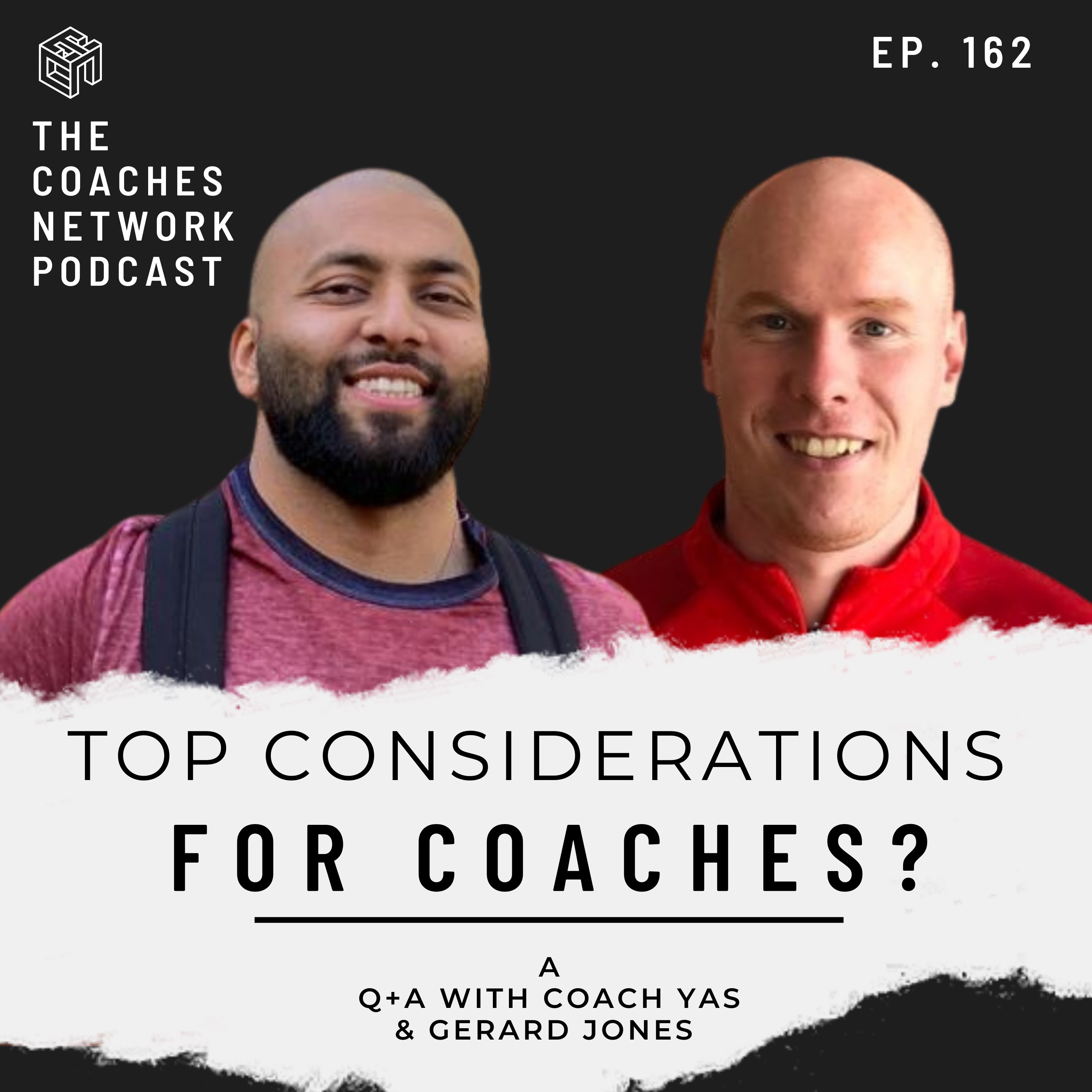 Q+A With Coach Yas & Gerard Jones : Top considerations for coaches to make in their journeys