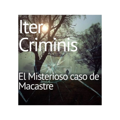 Iter Criminis. Camino del Delito