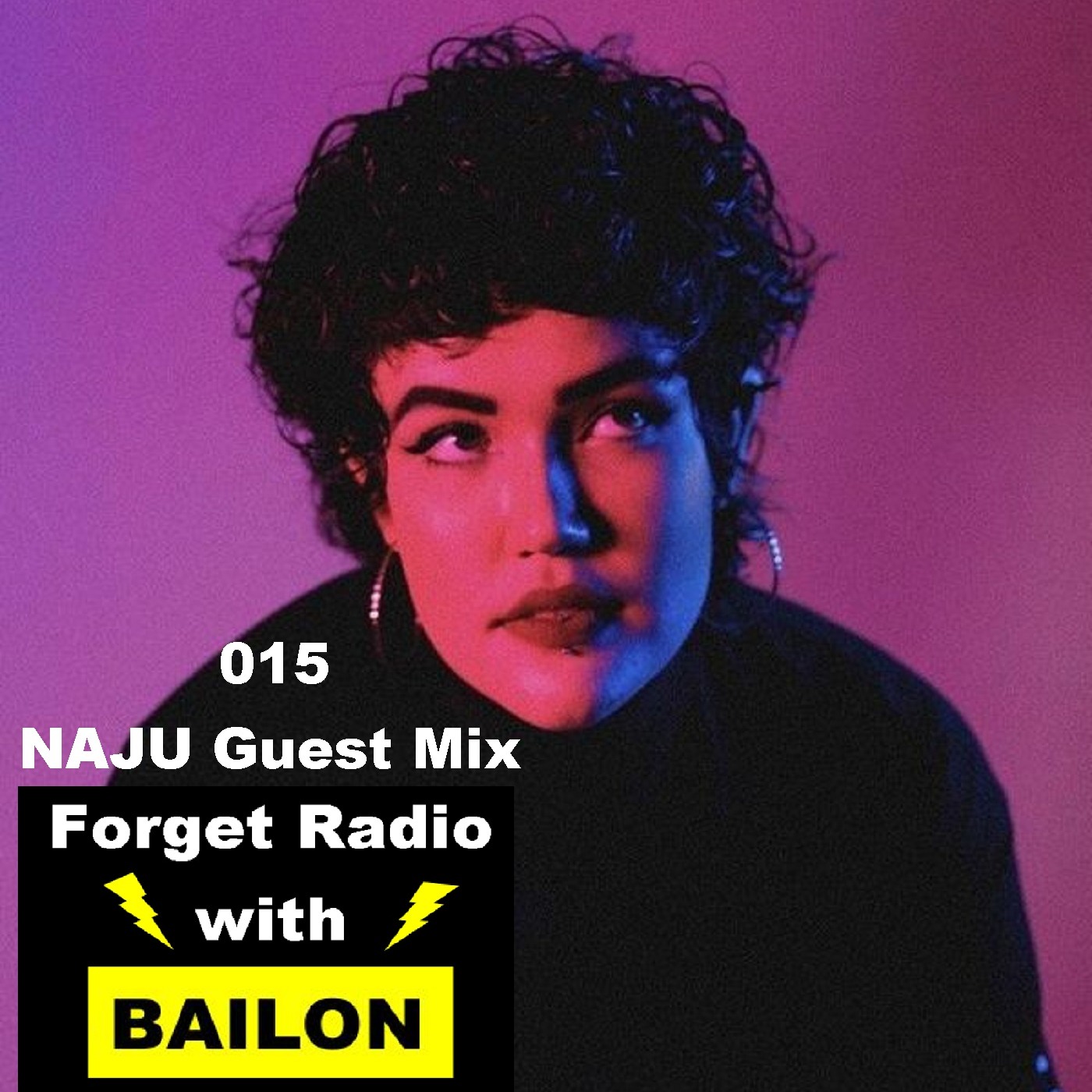 Forget Radio with BAILON