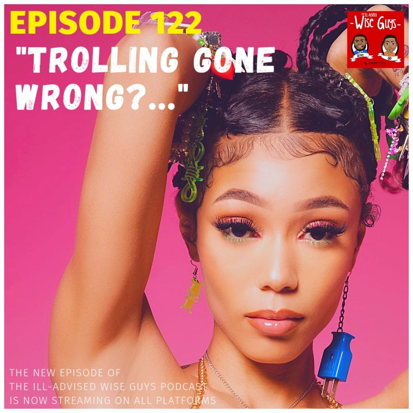 Episode 122 - "Trolling Gone Wrong?..." Image