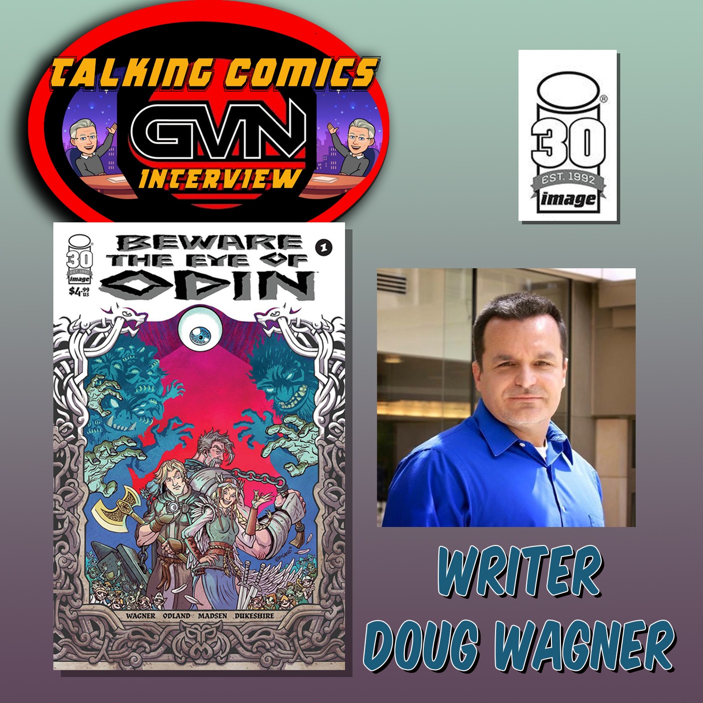 GVN Talking Comics Interview with Writer Doug Wagner episode artwork