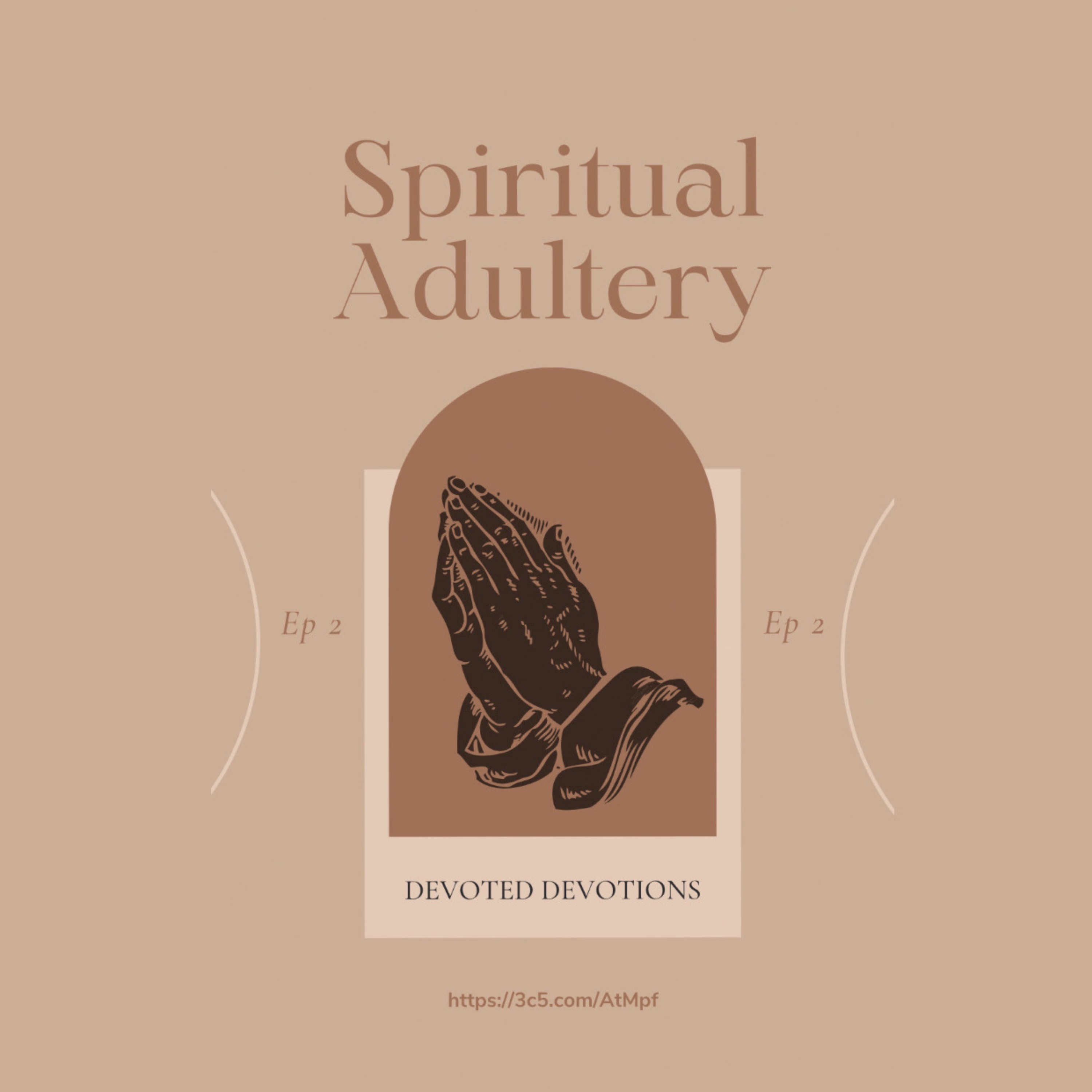 Spiritual Adultery