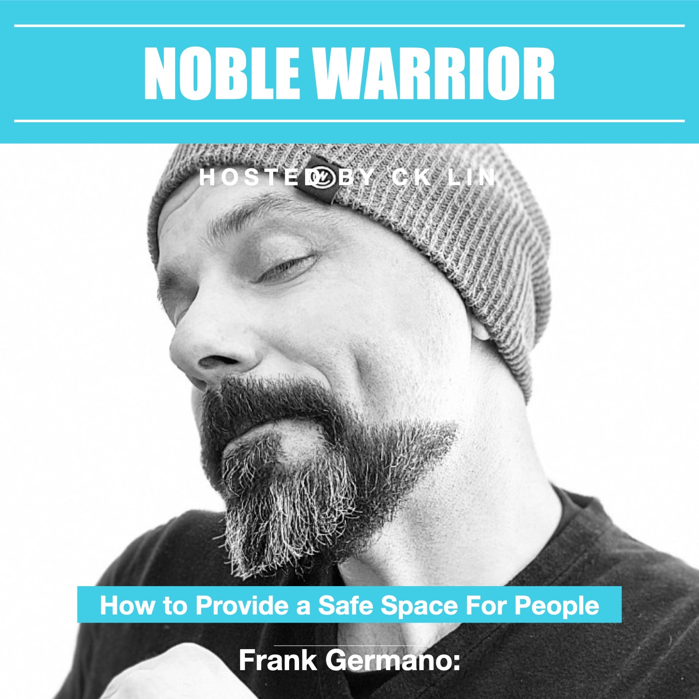 010 Frank Germano: How to Provide a Safe Space For People Image