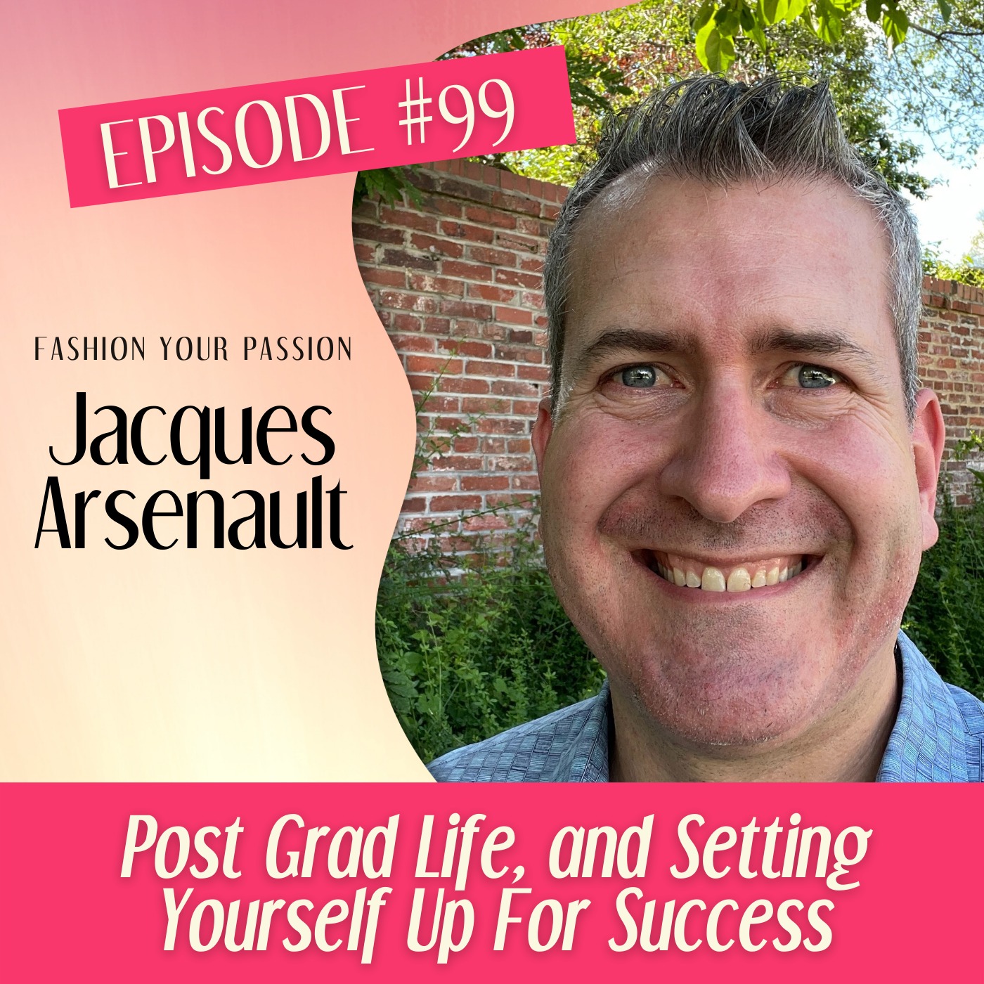 Fashion Your Passion Podcast