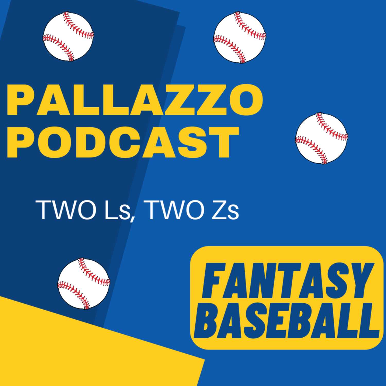 Pallazzo Podcast Fantasy Baseball