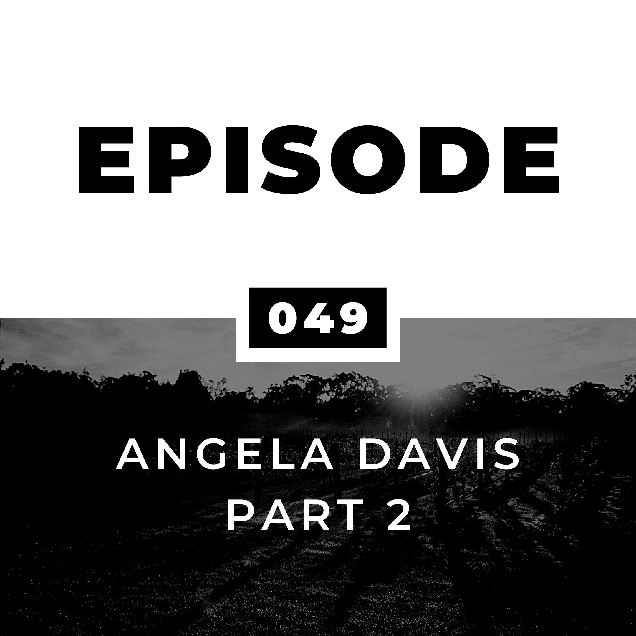 Angela Davis Part 2