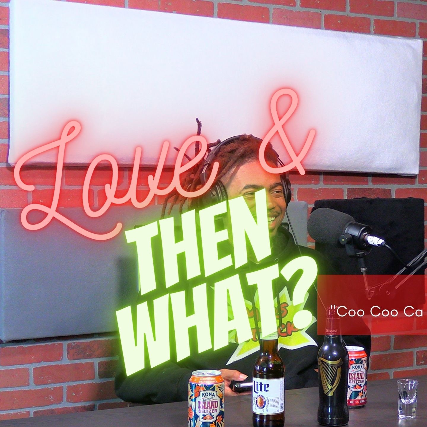 Love and Then What