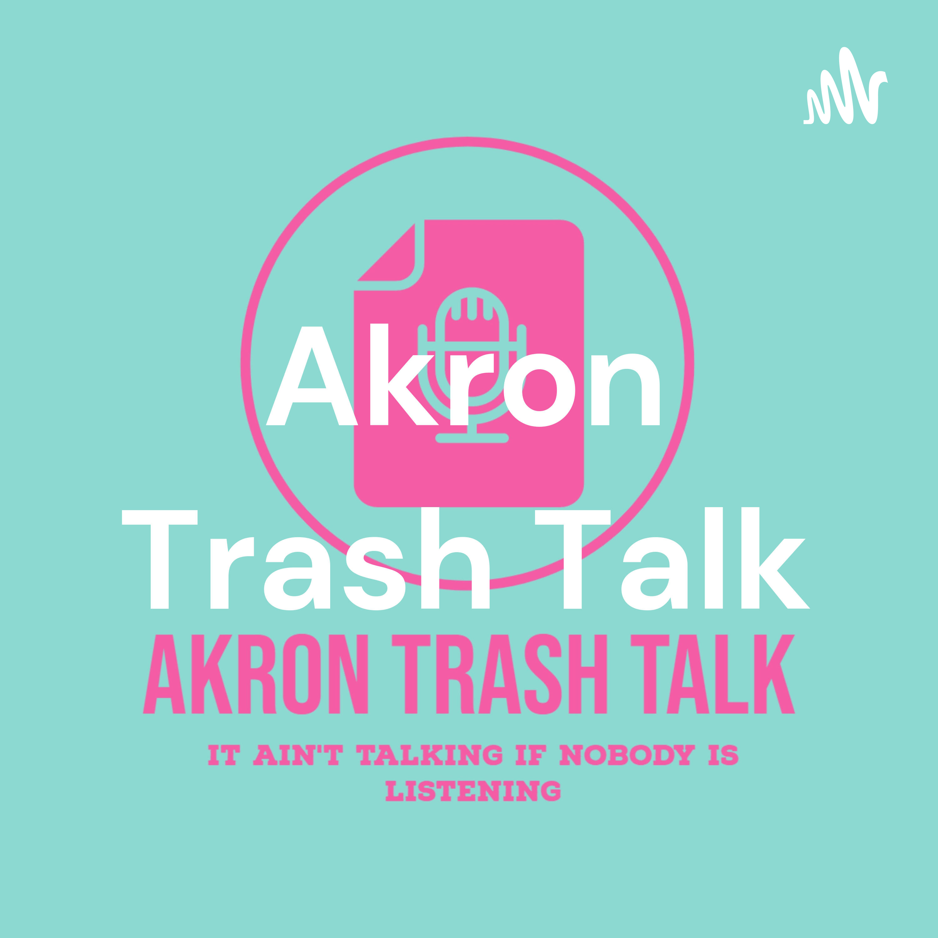 Akron Trash Talk podcast artwork