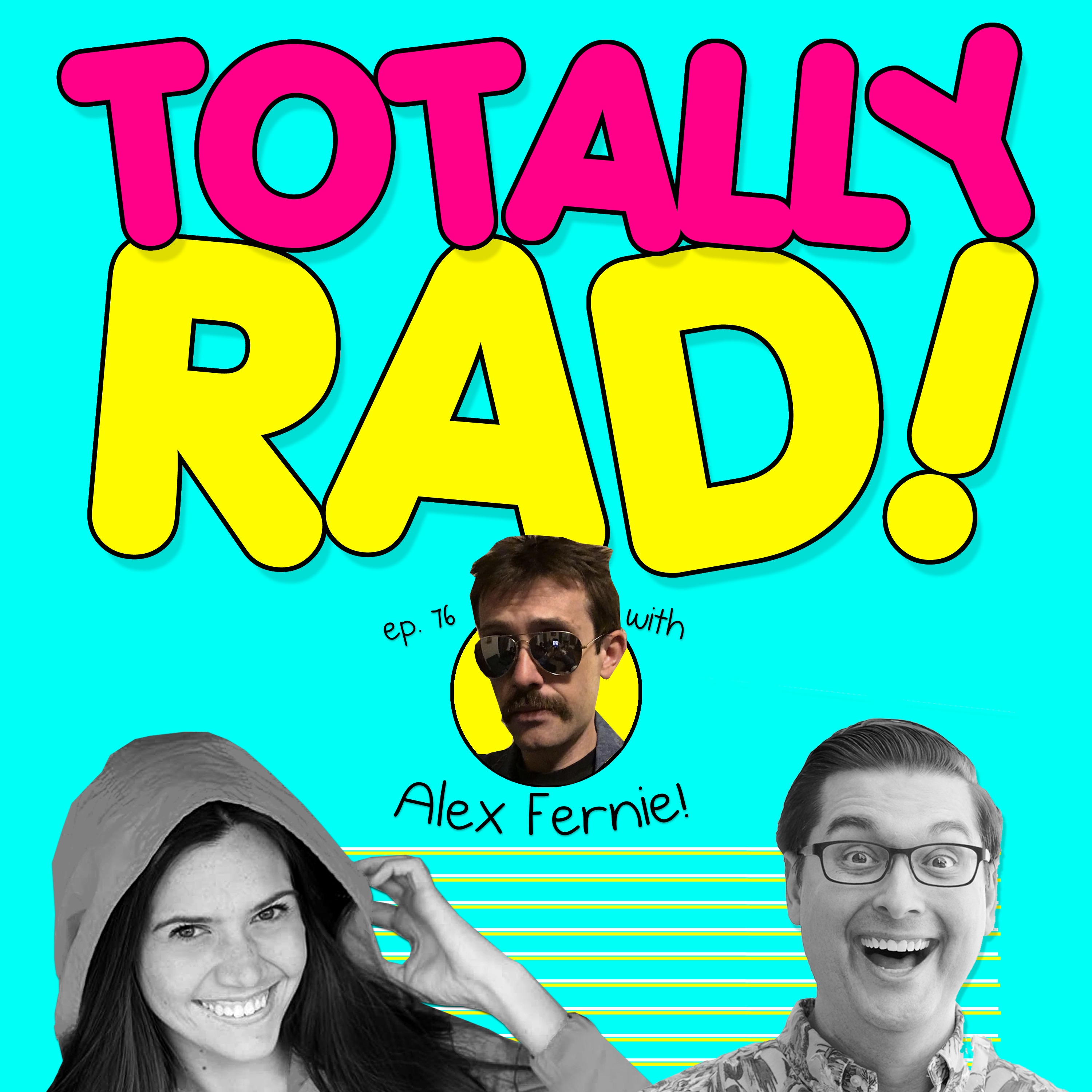 Totally Rad!