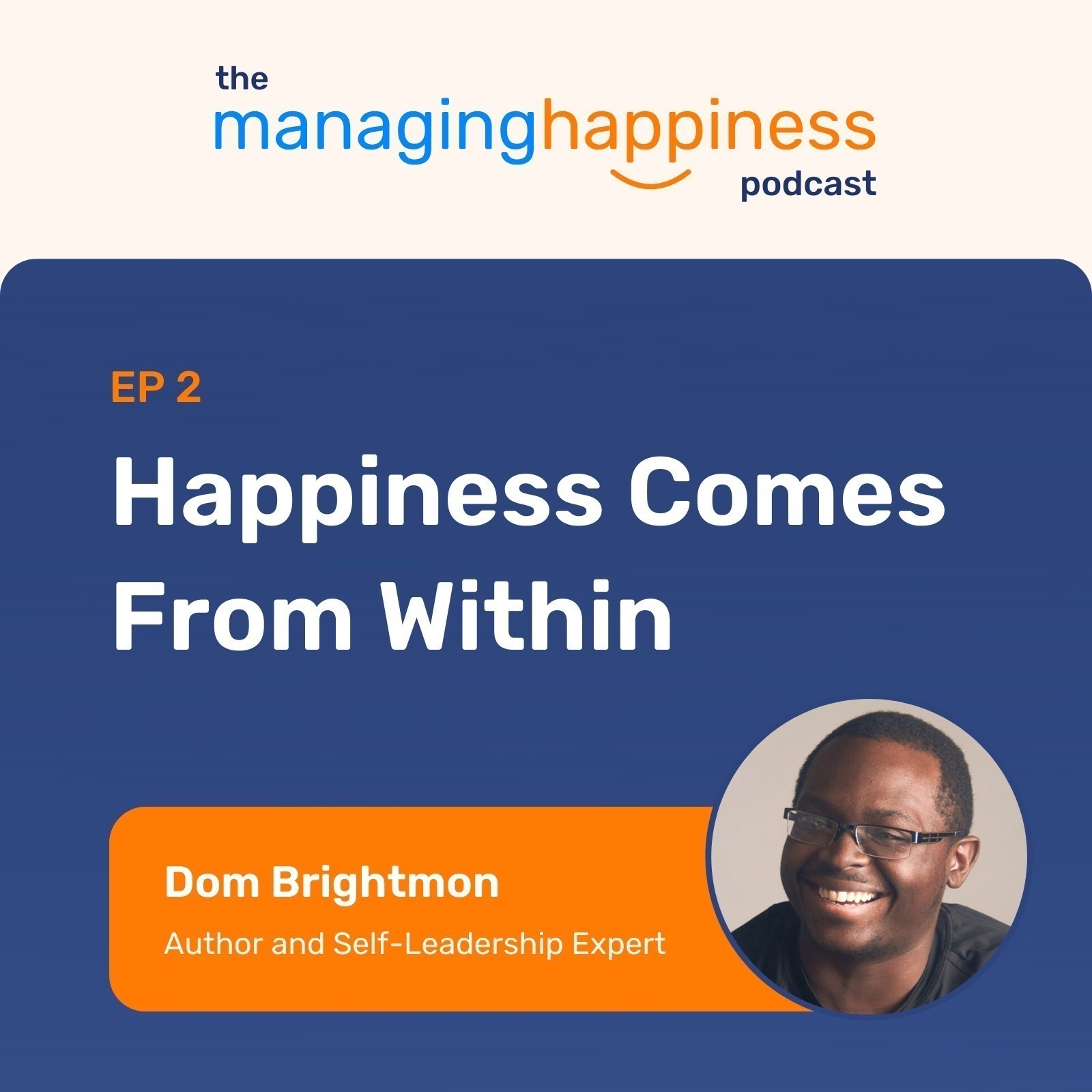 The Managing Happiness Podcast