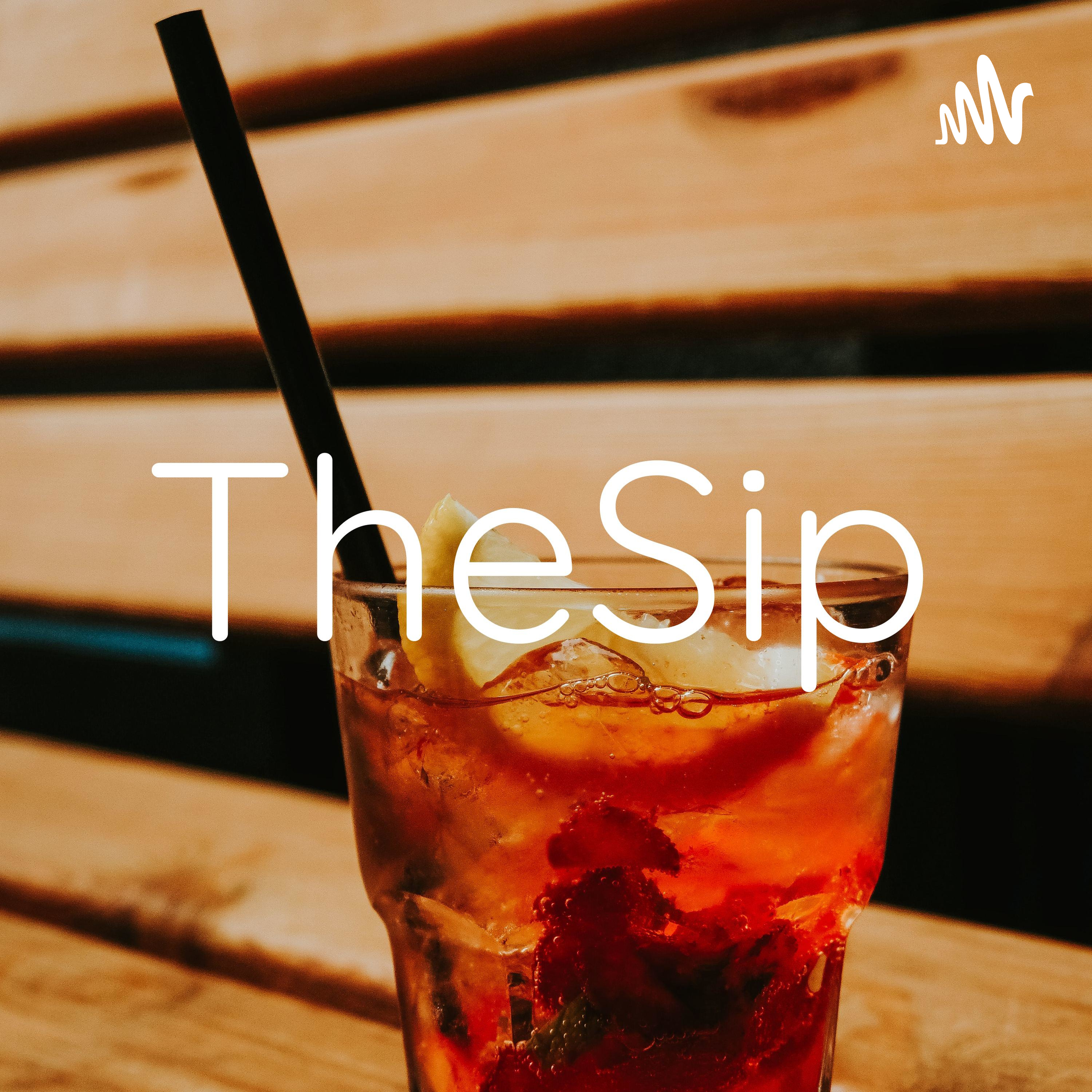 TheSip (Trailer) episode artwork