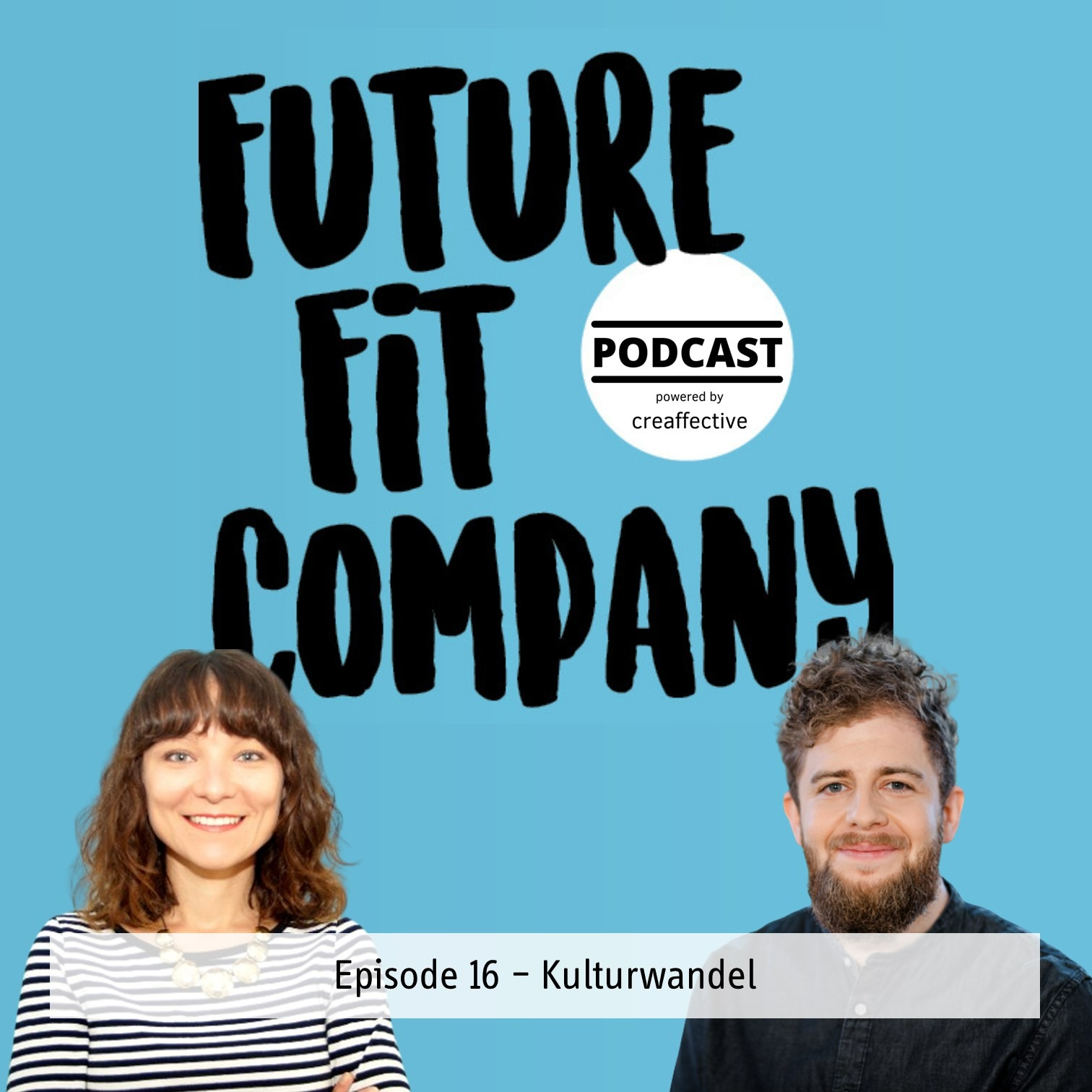 Future Fit Company - Der Podcast für die neue Arbeitswelt