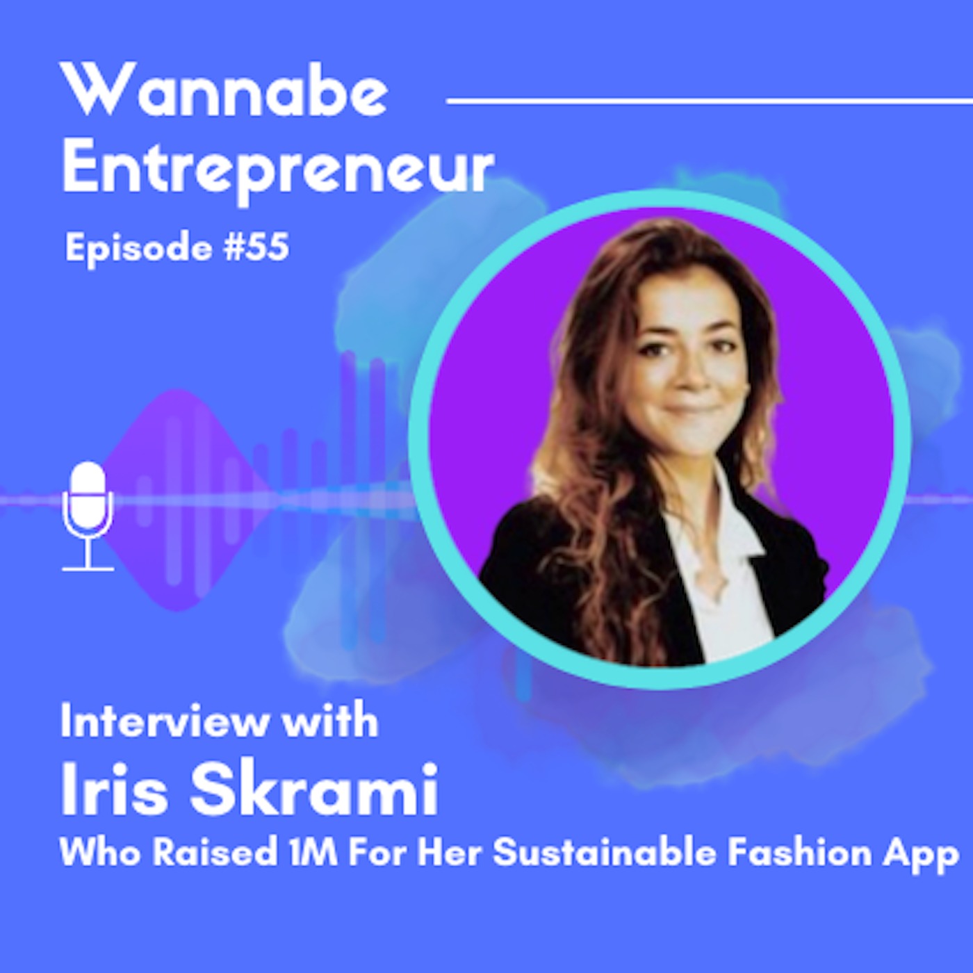Interviewing Iris Who Raised 1M For Her Sustainable Fashion App