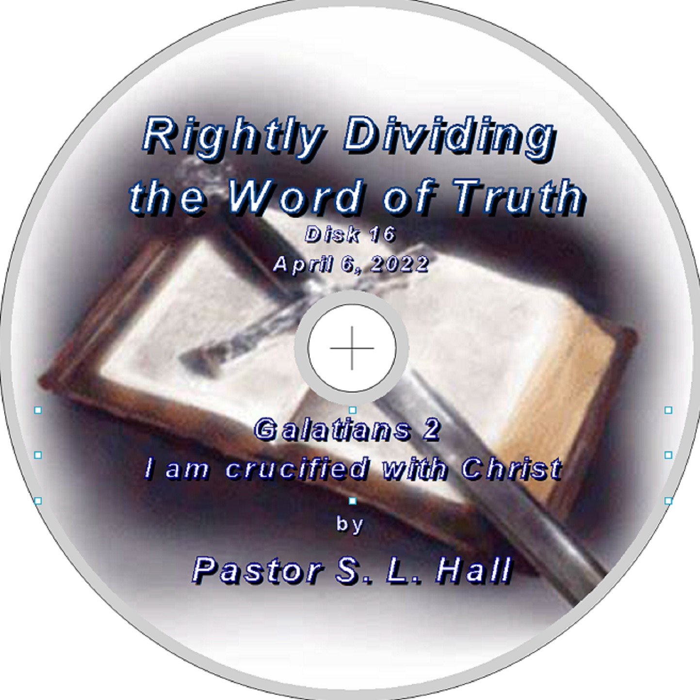 Rightly Dividing the Word of Truth 16  April 6, 2022 episode artwork