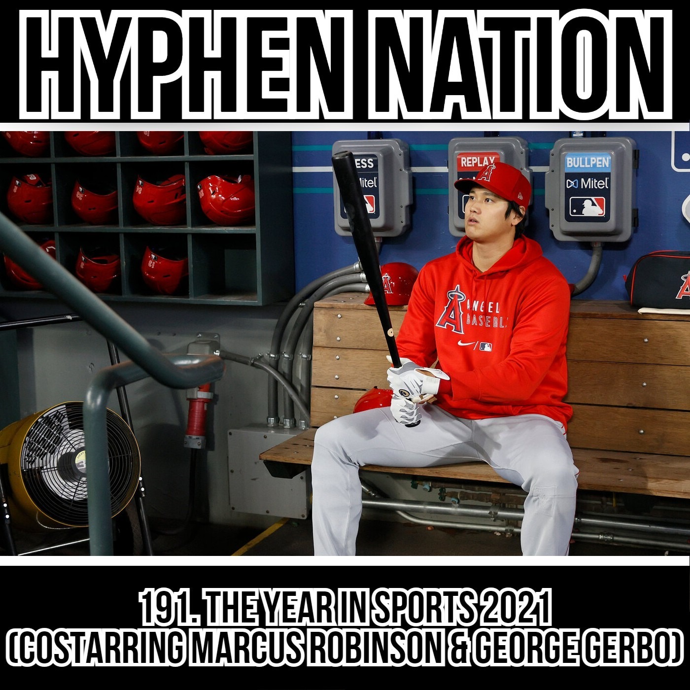191. The Year In Sports 2021 (Costarring Marcus Robinson & George Gerbo)