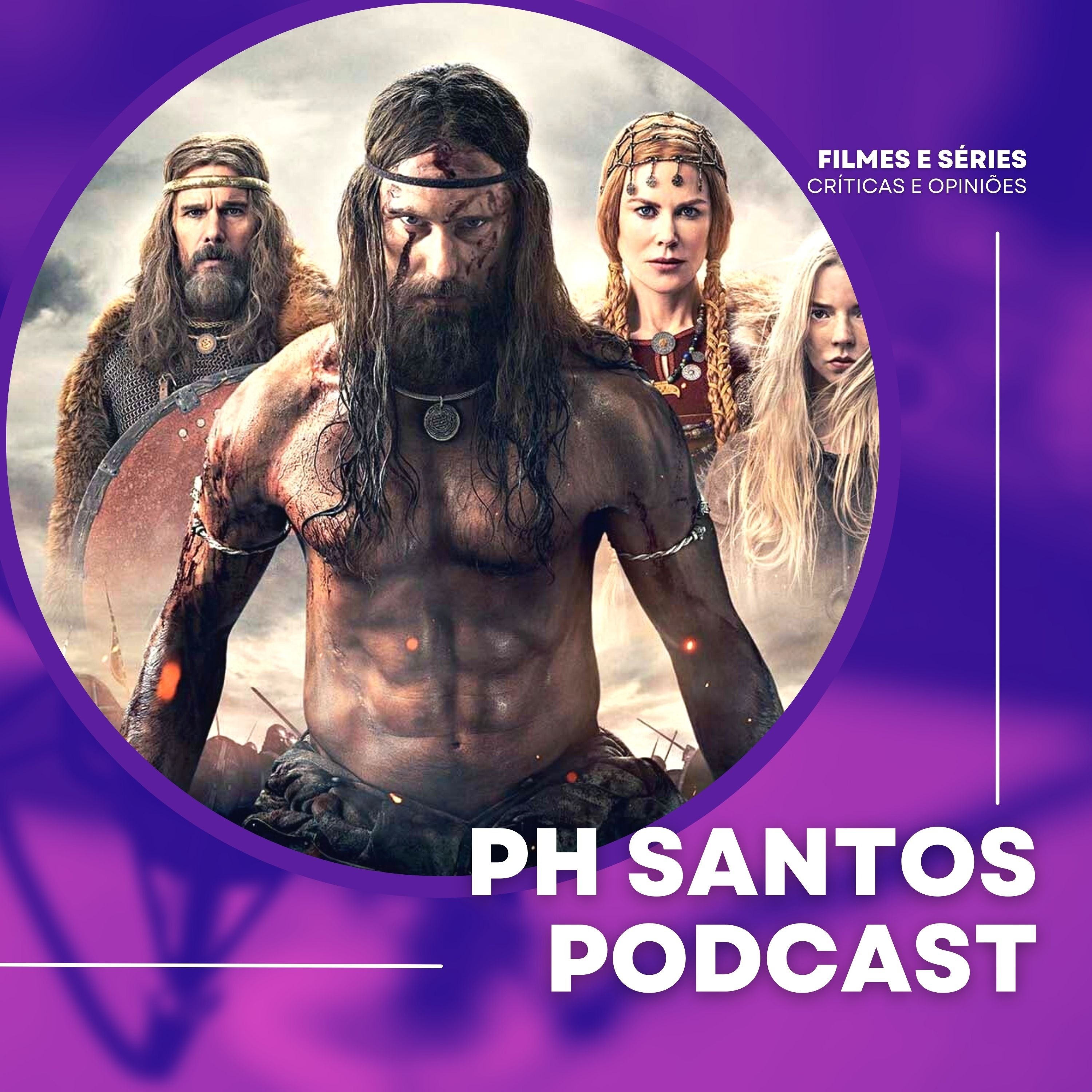 PH Santos Podcast - Filmes e Séries