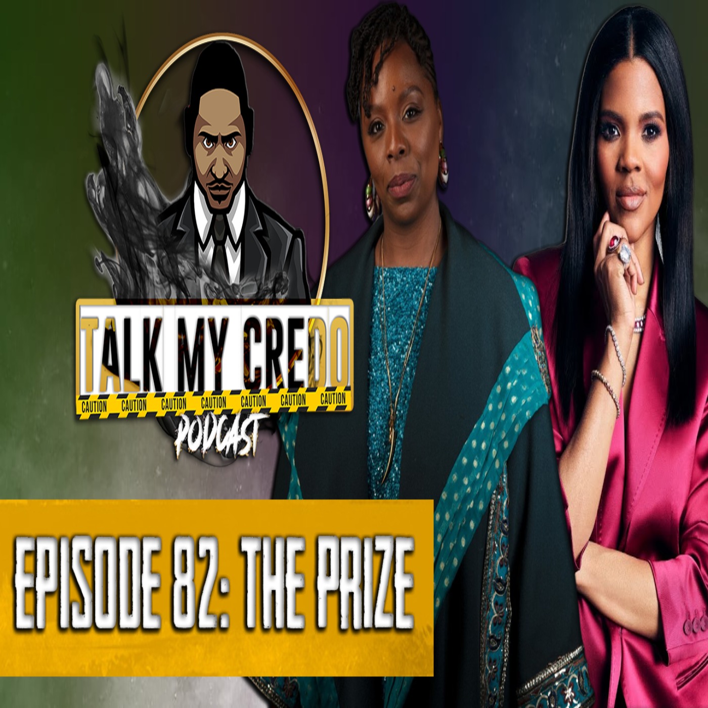 Talk My Credo | Episode 82 | The Prize