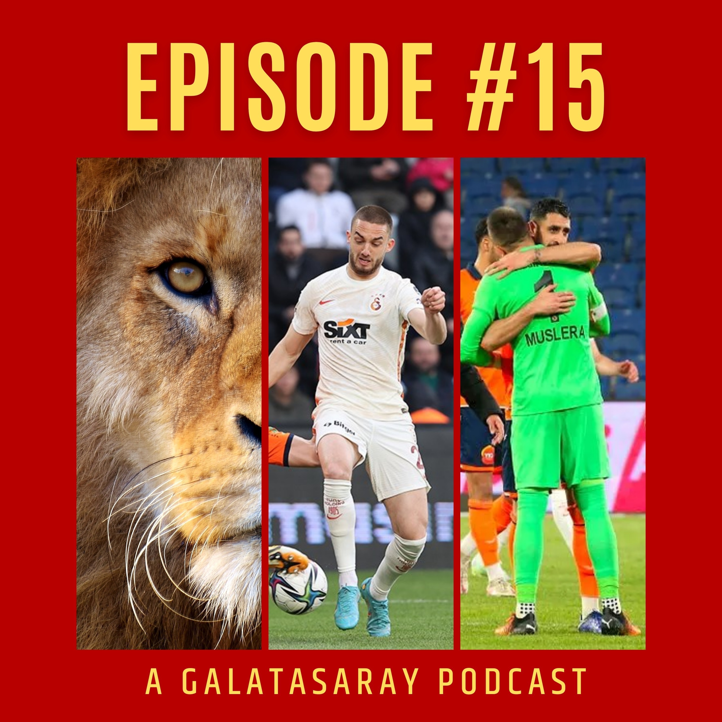 The Lion\'s Den - A Galatasaray Podcast