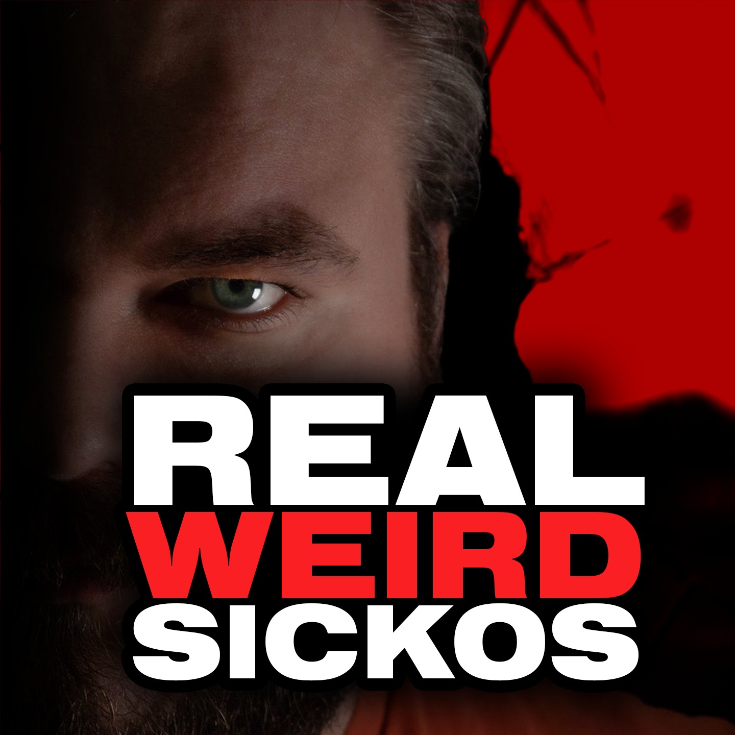 Real Weird Sickos