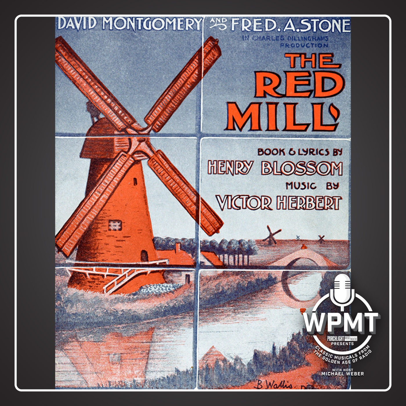 WPMT #97: The Red Mill