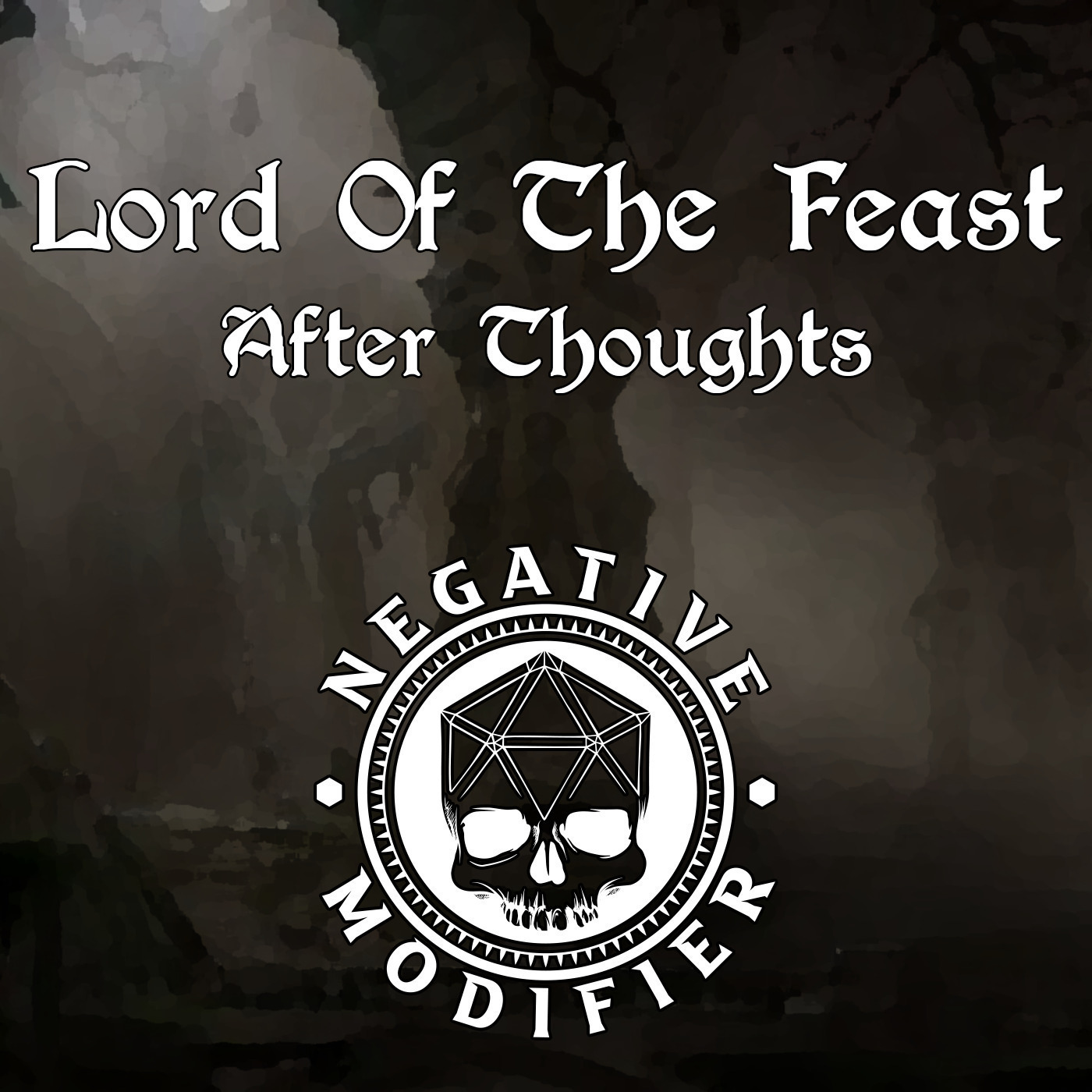 Lord Of The Feast - After Thoughts