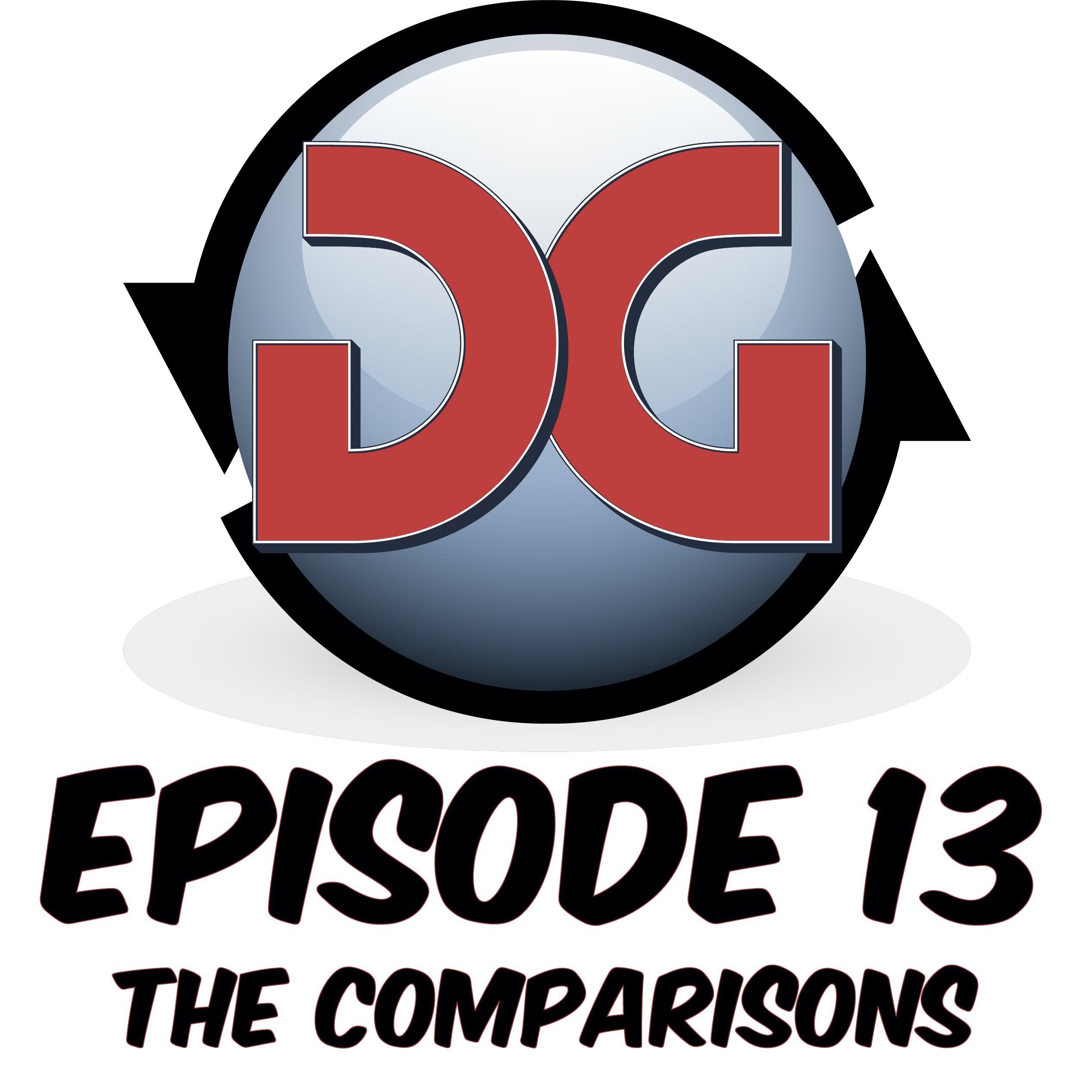 EP. 13 - The Comparisons