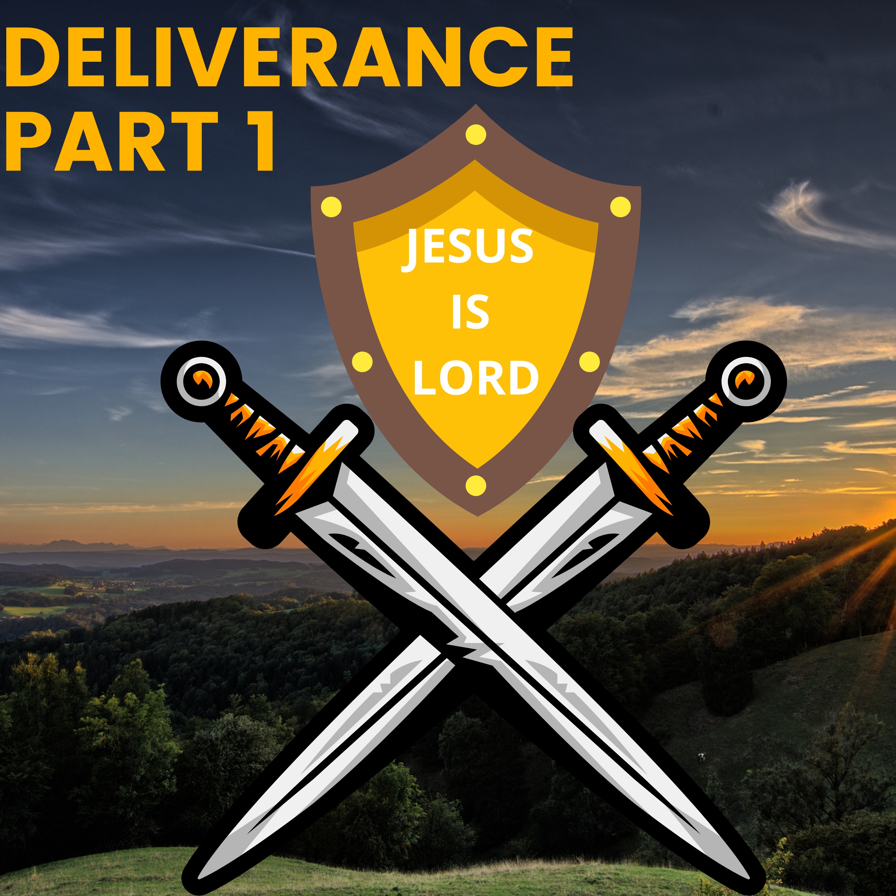 Deliverance Part 1
