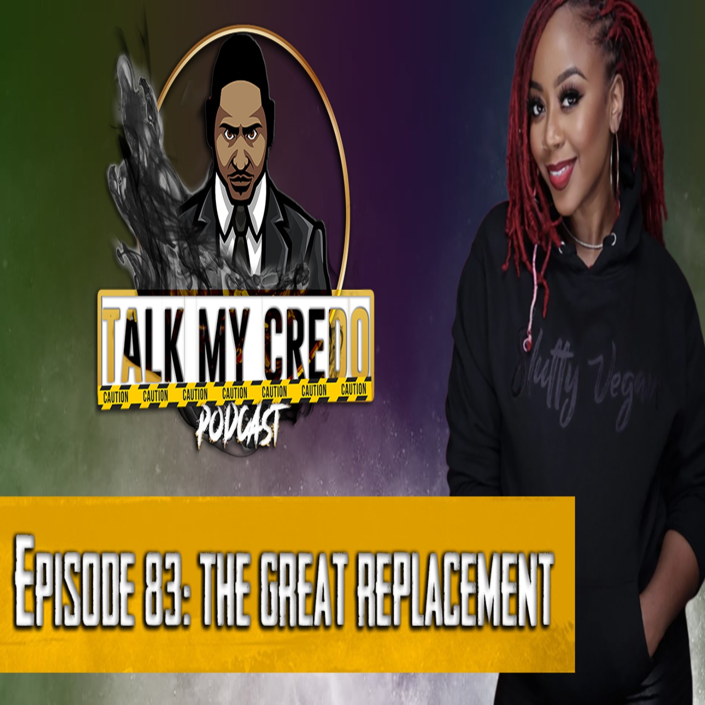Talk My Credo | Episode 83 | The Great Replacement