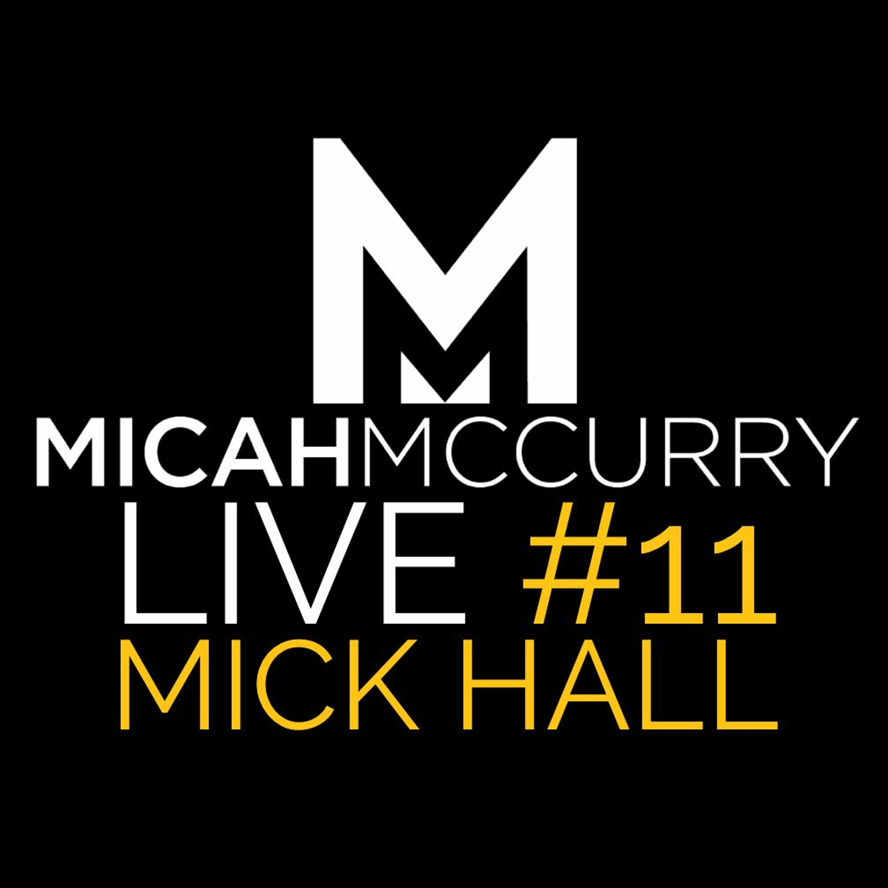 The Micah McCurry Podcast