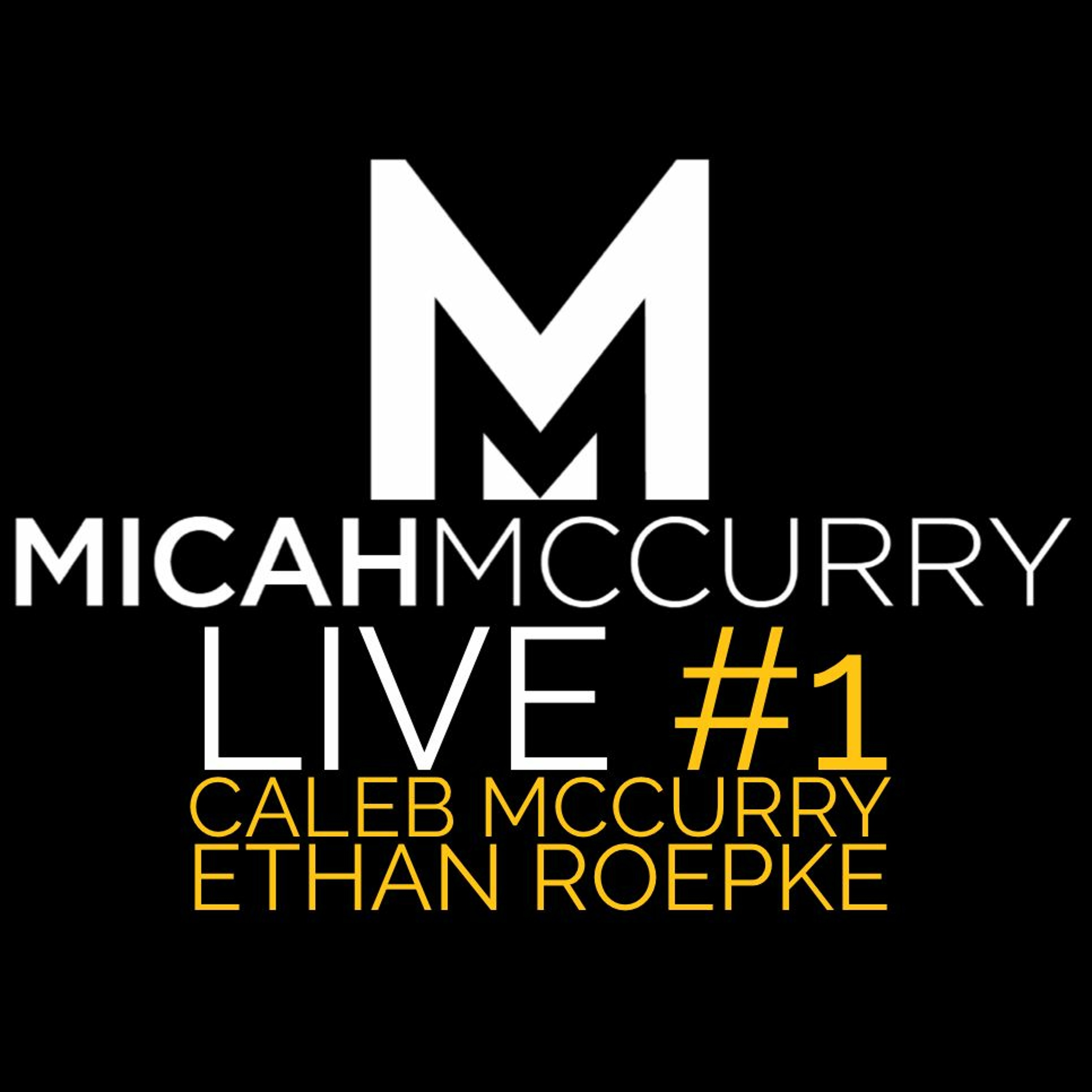 The Micah McCurry Podcast